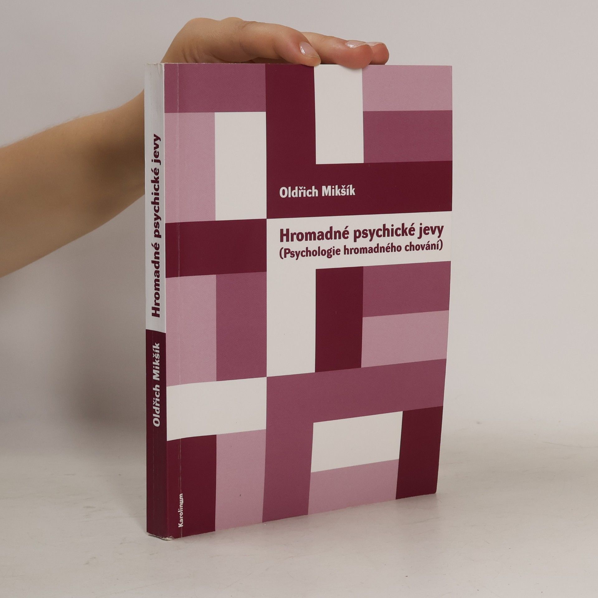 Hromadné psychické jevy. Psychologie hromadného chování