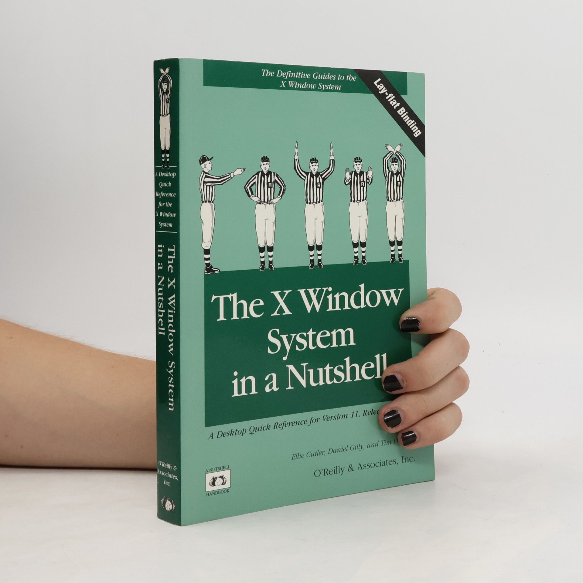 Ellie Cutler The X Window System in a Nutshell