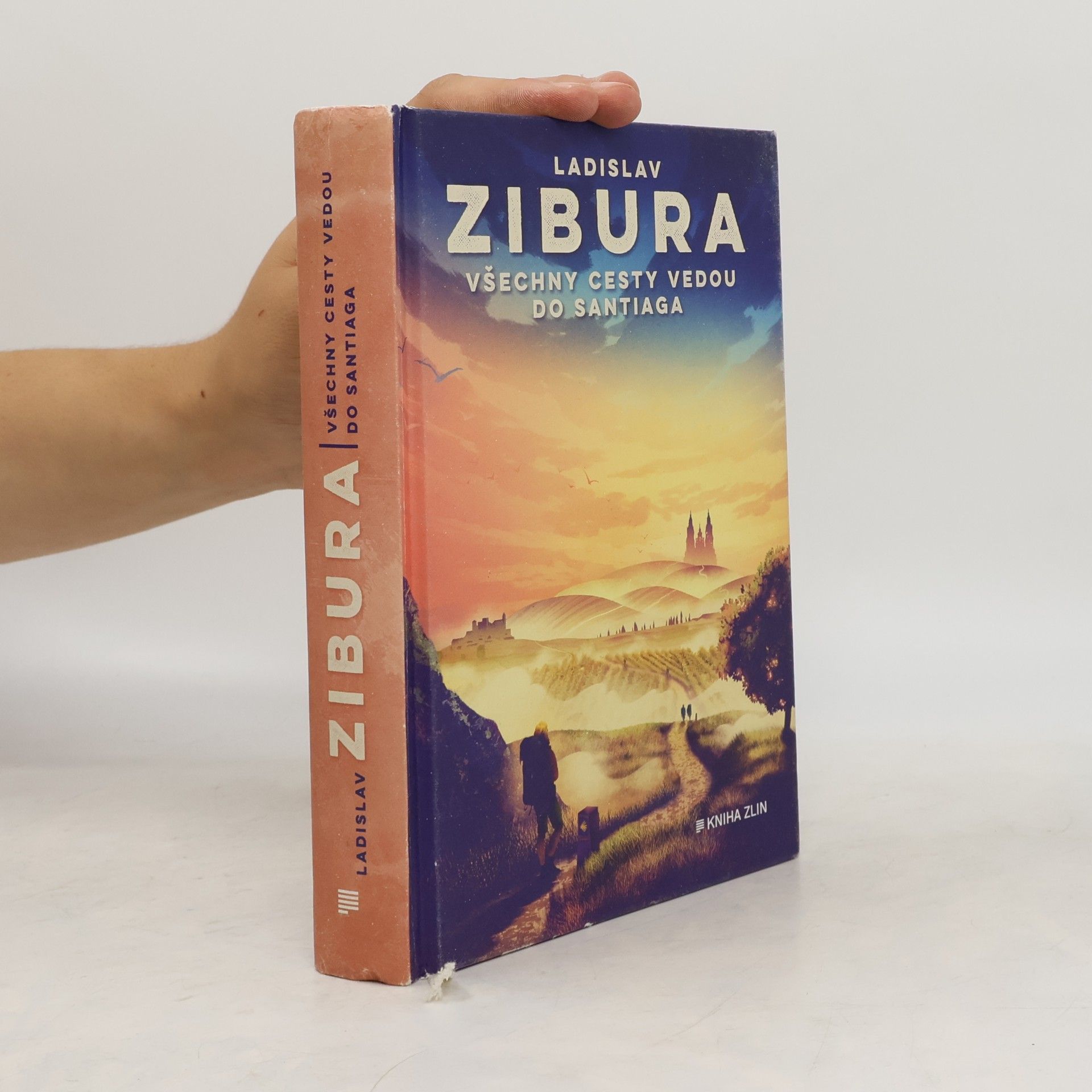Ladislav Zibura Všechny cesty vedou do Santiaga