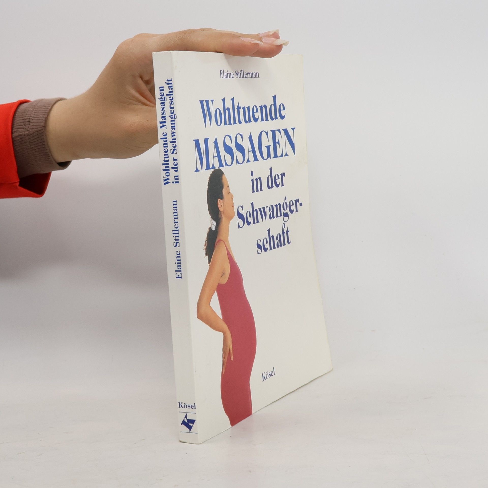 Elaine Stillerman Wohltuende Massagen in der Schwangerschaft