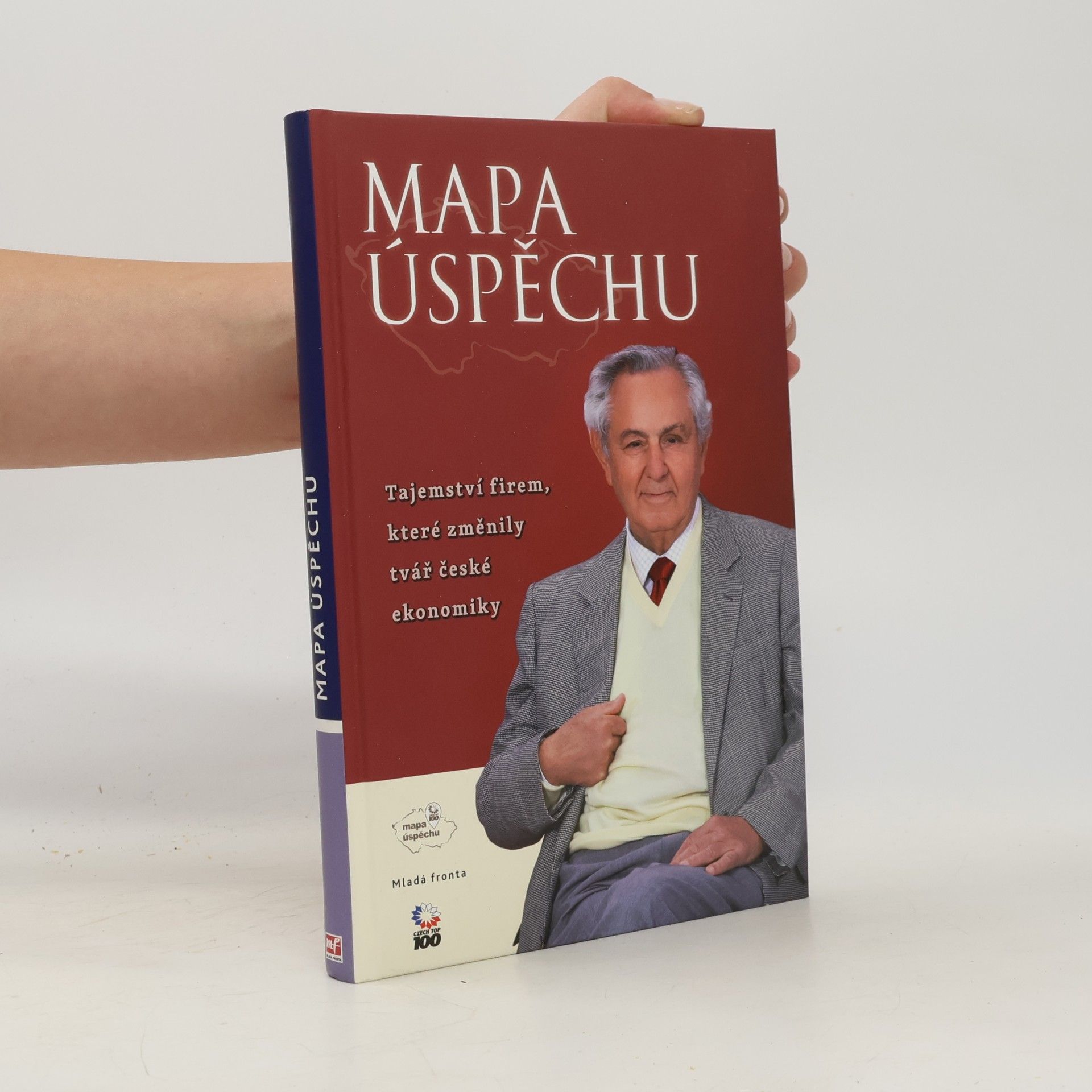 Jan Halada Mapa úspěchu - Tajemství firem, které změnily tvář české