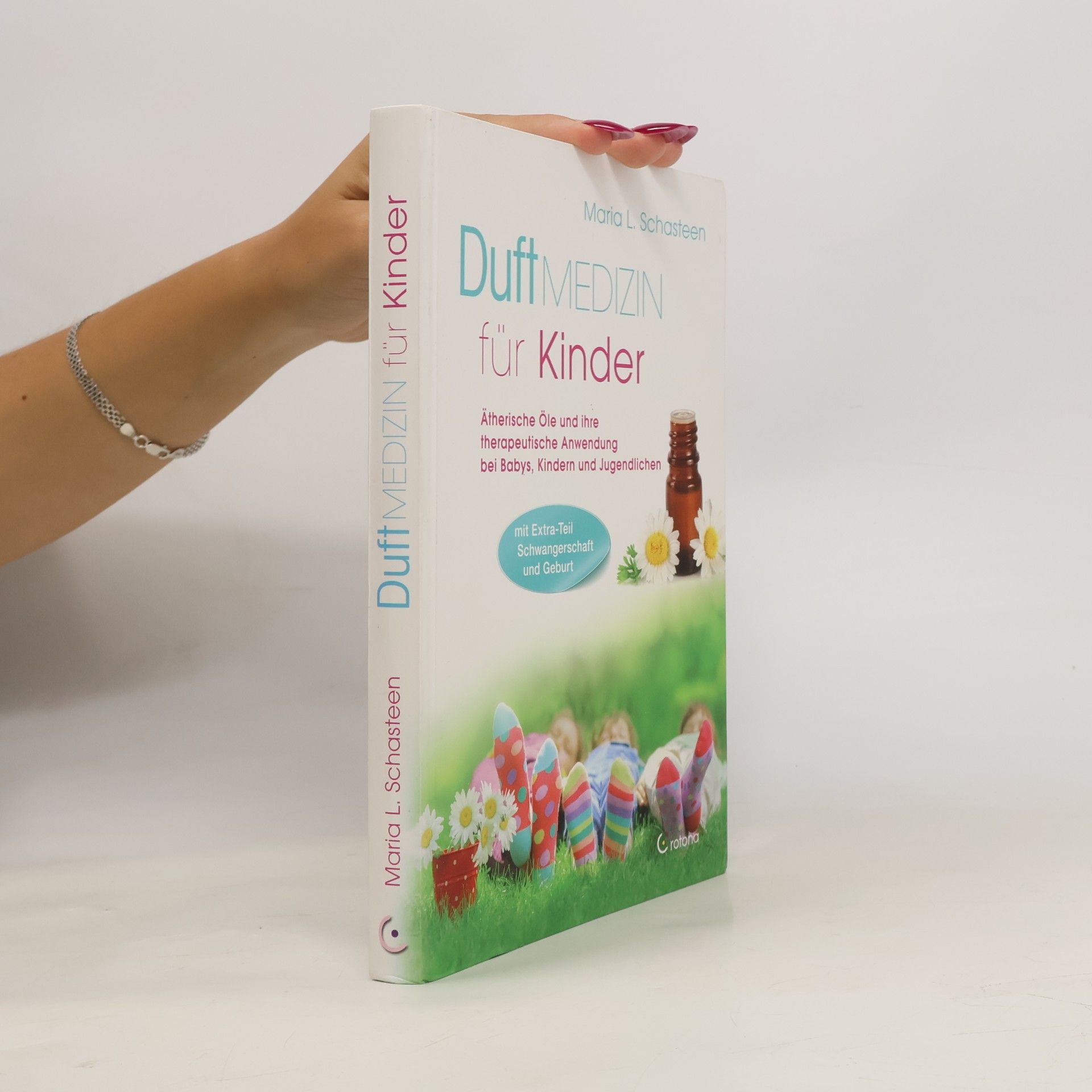 Maria L. Schasteen Duftmedizin für Kinder