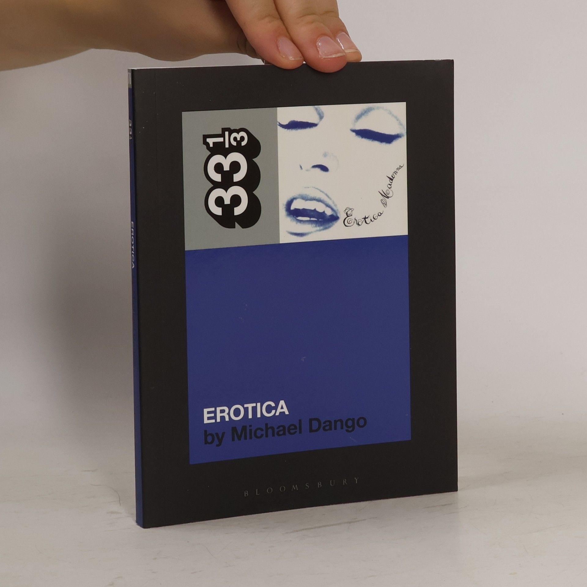 Michael Dango 33 1/3: Madonna's Erotica