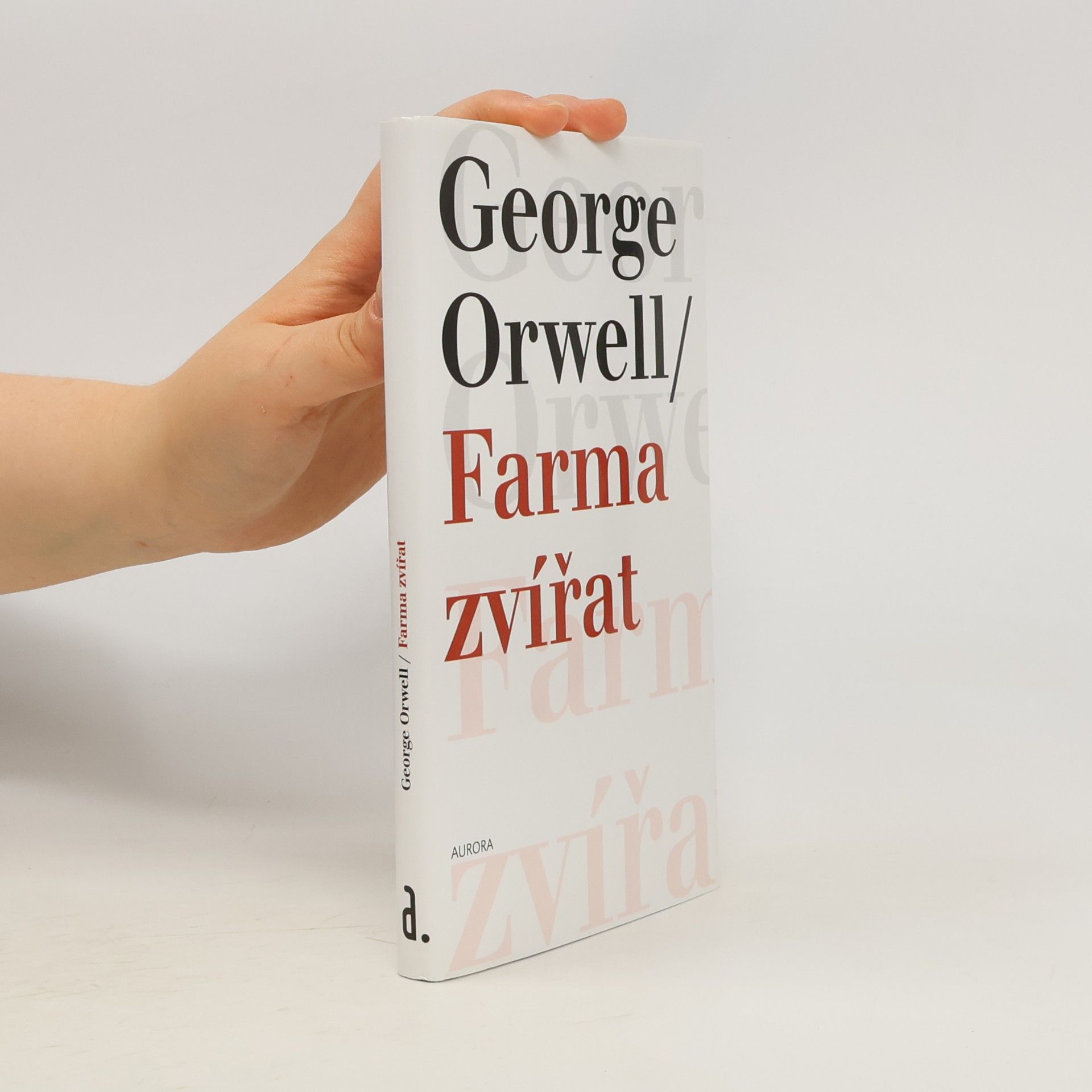 George Orwell Farma zvířat
