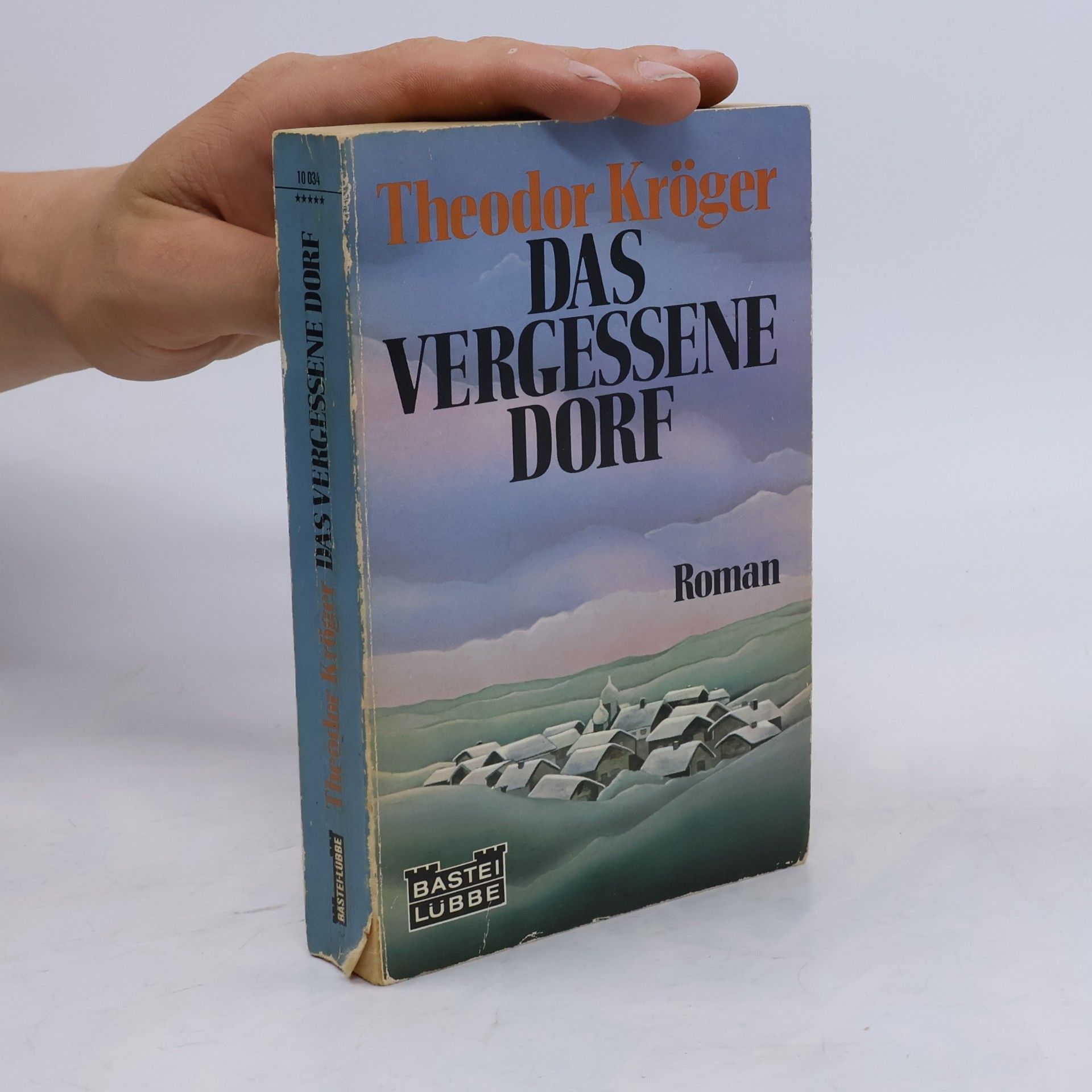 Theodor Kröger Das vergessene Dorf (4915 658)
