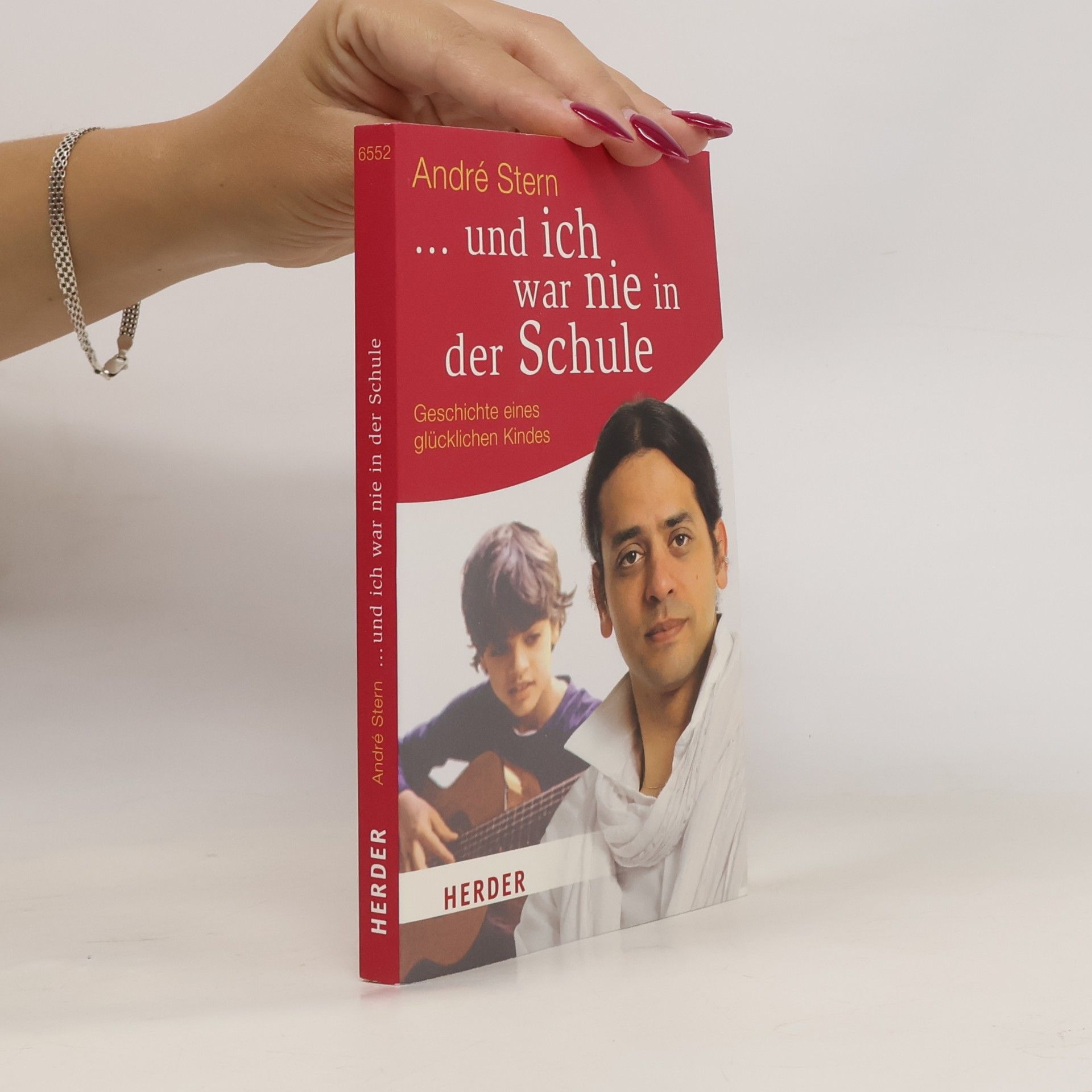 André Stern ... und ich war nie in der Schule