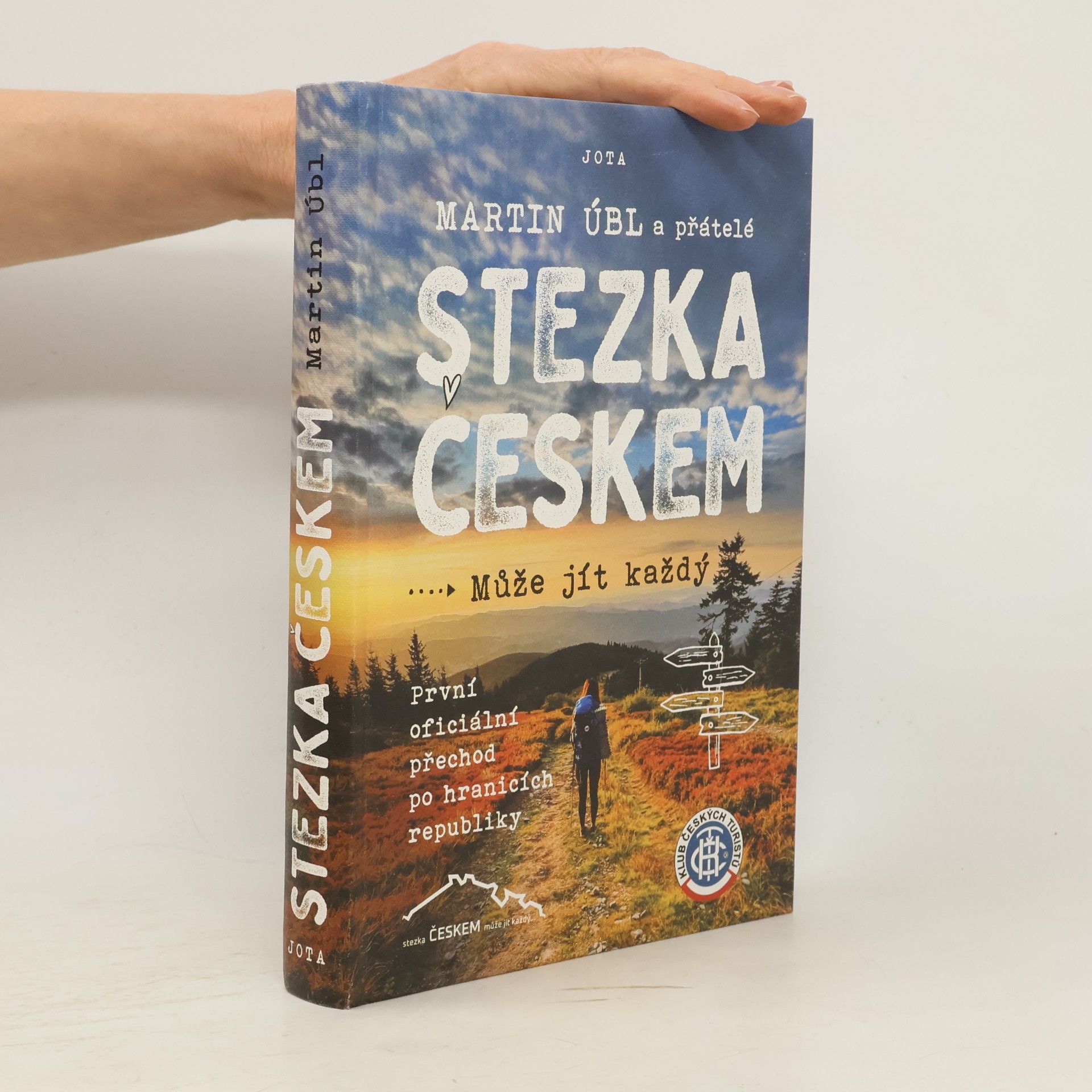 Martin Úbl Stezka Českem : může jít každý
