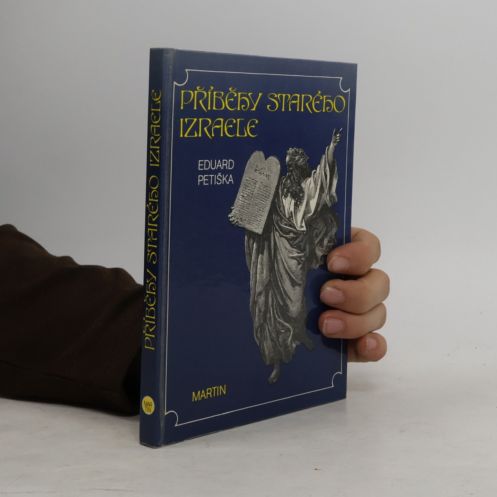 Eduard Petiška Příběhy starého Izraele