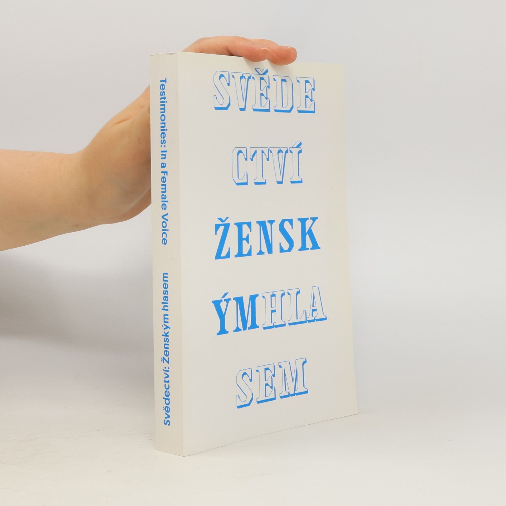Zuzana Štefková Svědectví, ženským hlasem