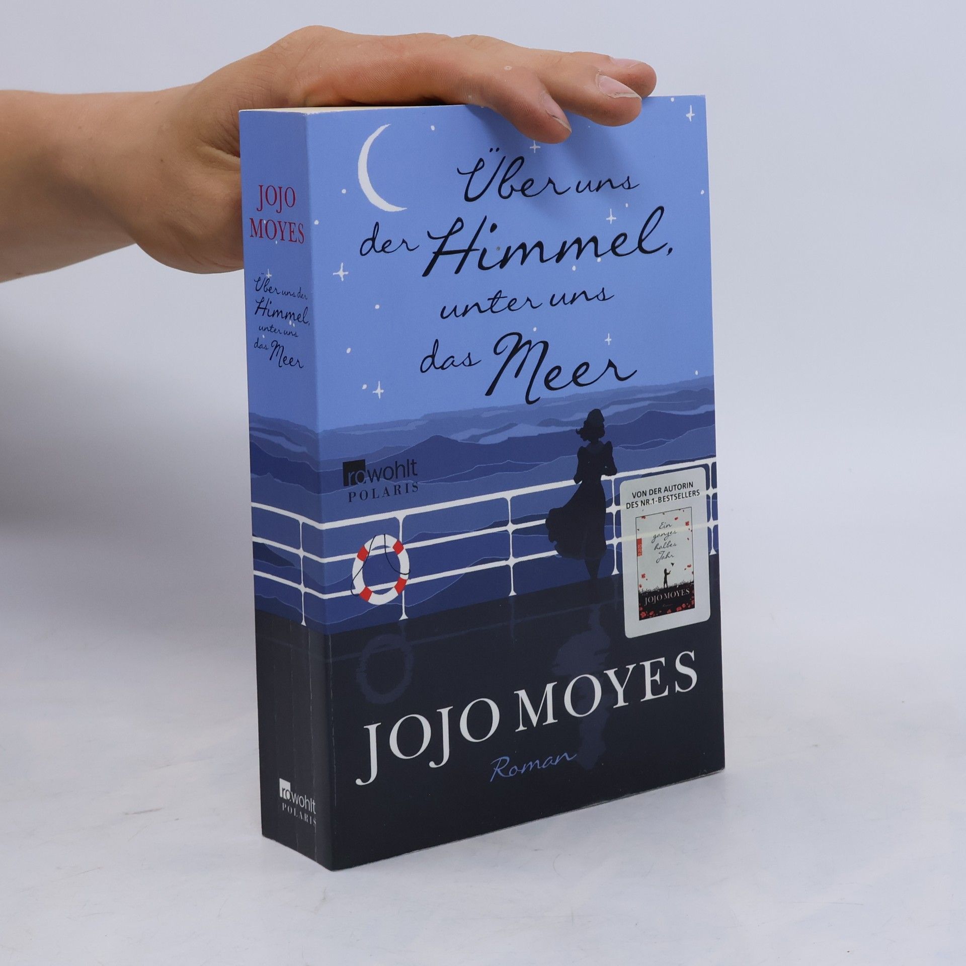 Jojo Moyes Über uns der Himmel, unter uns das Meer