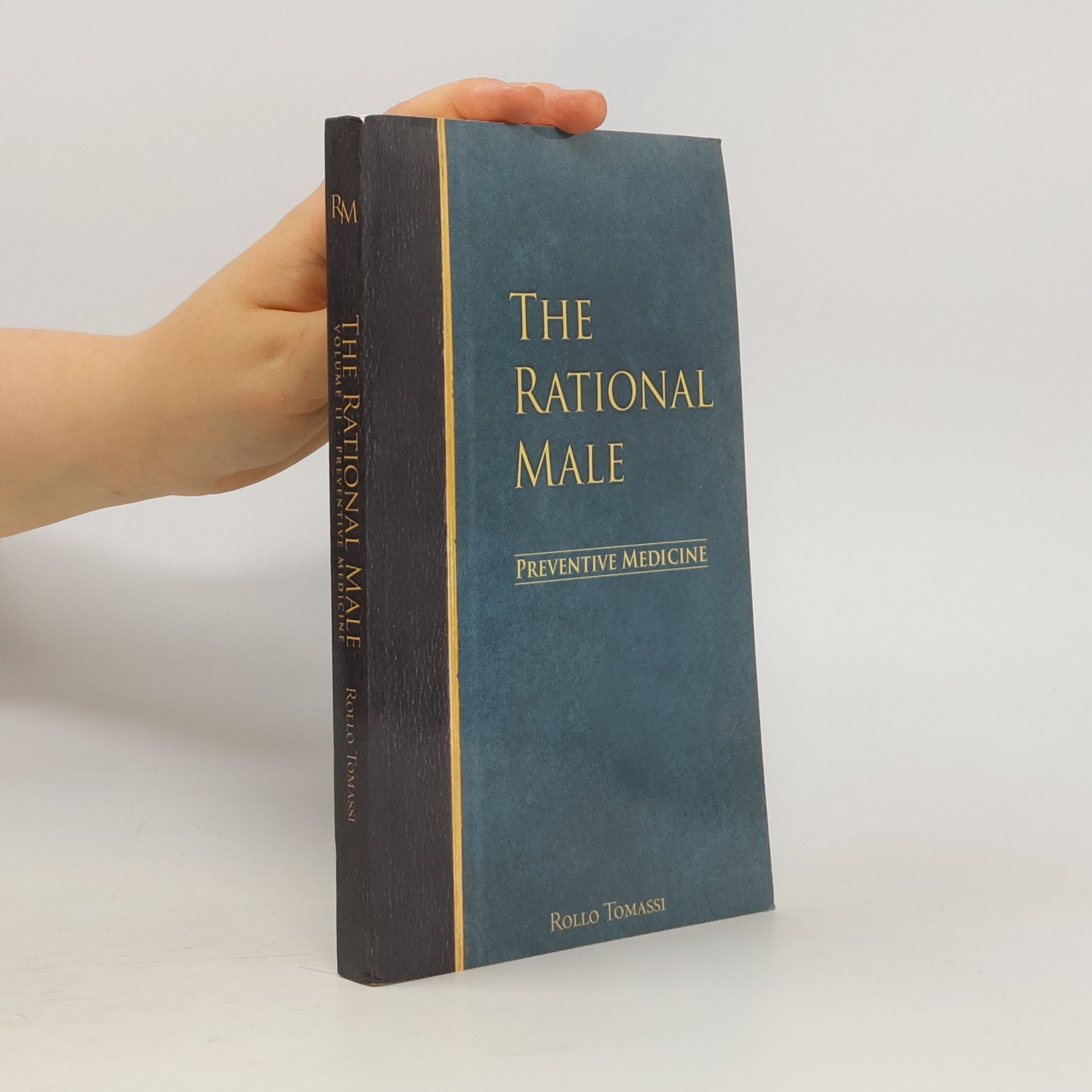 Rollo Tomassi The Rational Male: Preventive Medicine Volume II