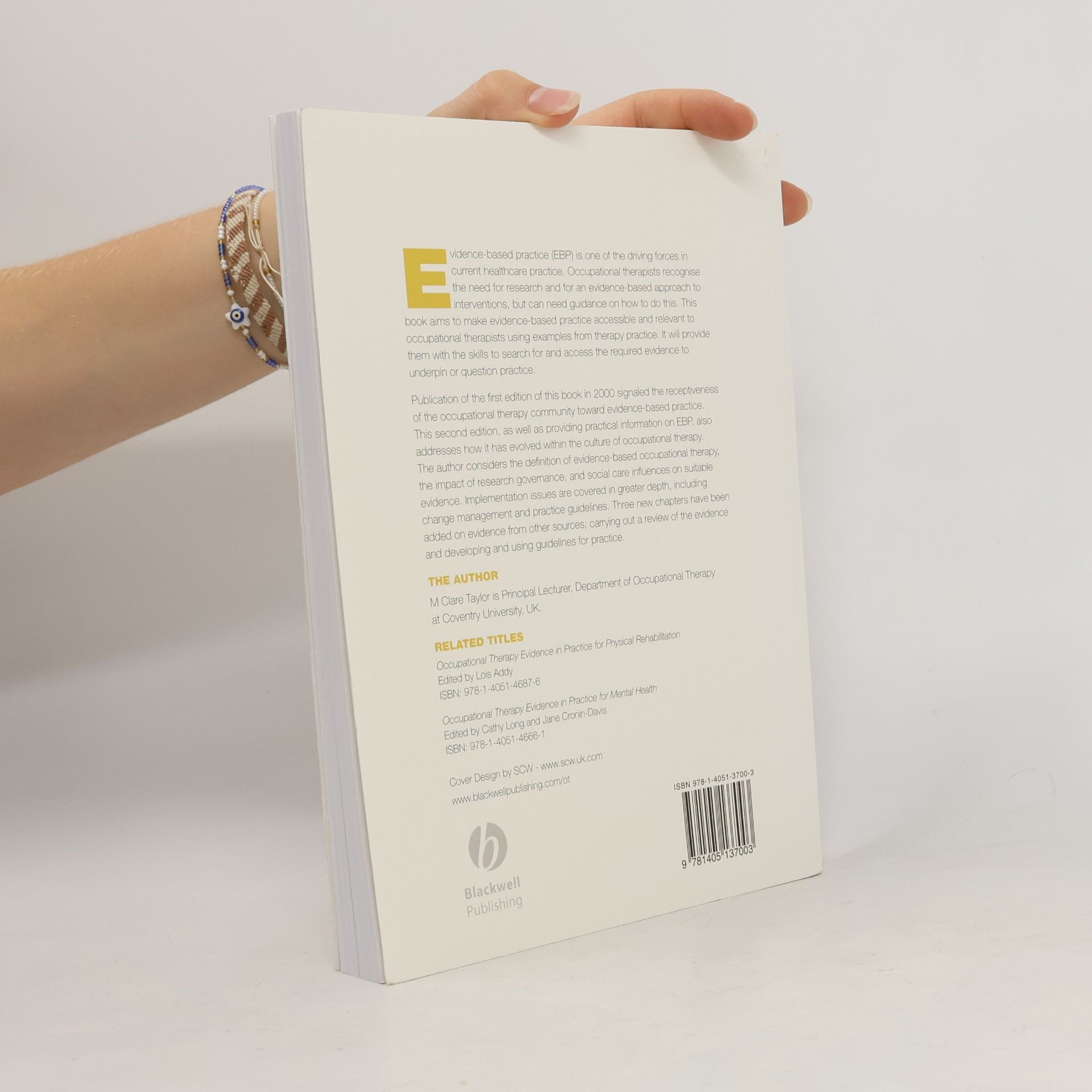 M. Clare Taylor Evidence-Based Practice for Occupational Therapists