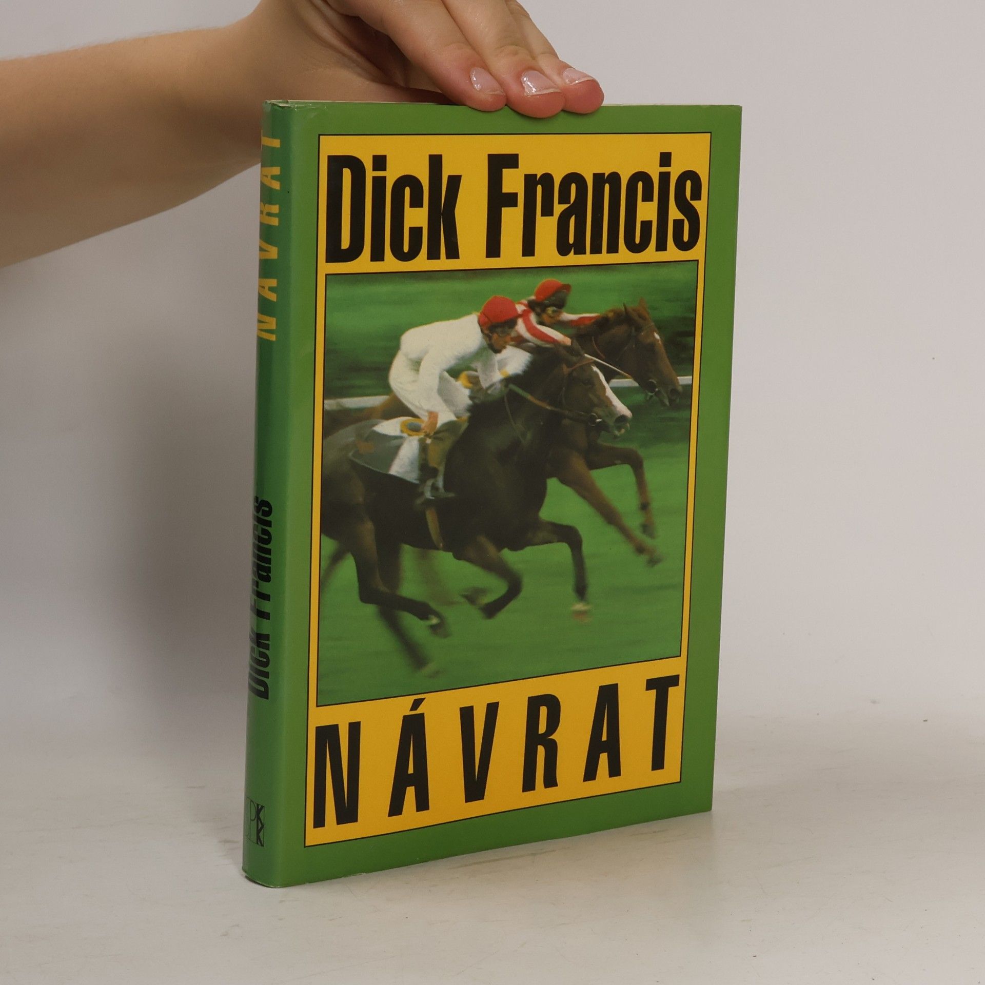 Dick Francis Návrat