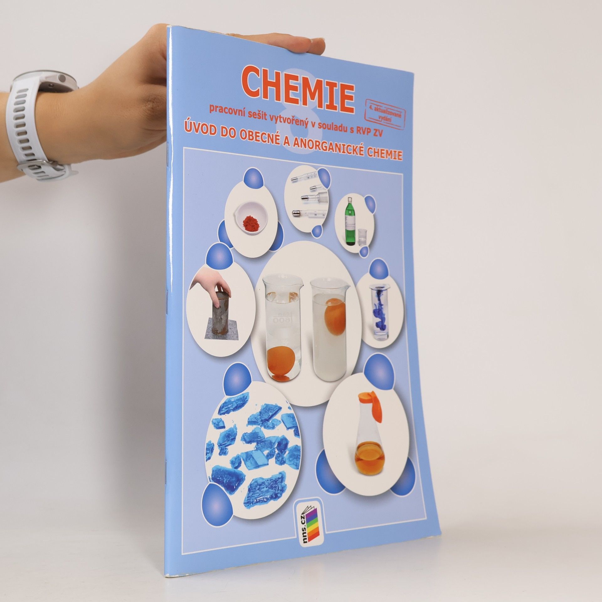 Josef Mach Chemie 8 : pracovní sešit vytvořený v souladu s RVP ZV : úvod do obecné a anorganické chemie : doporučujeme pro 8. ročník základní školy nebo odpovídající ročníky víceletého gymnázia