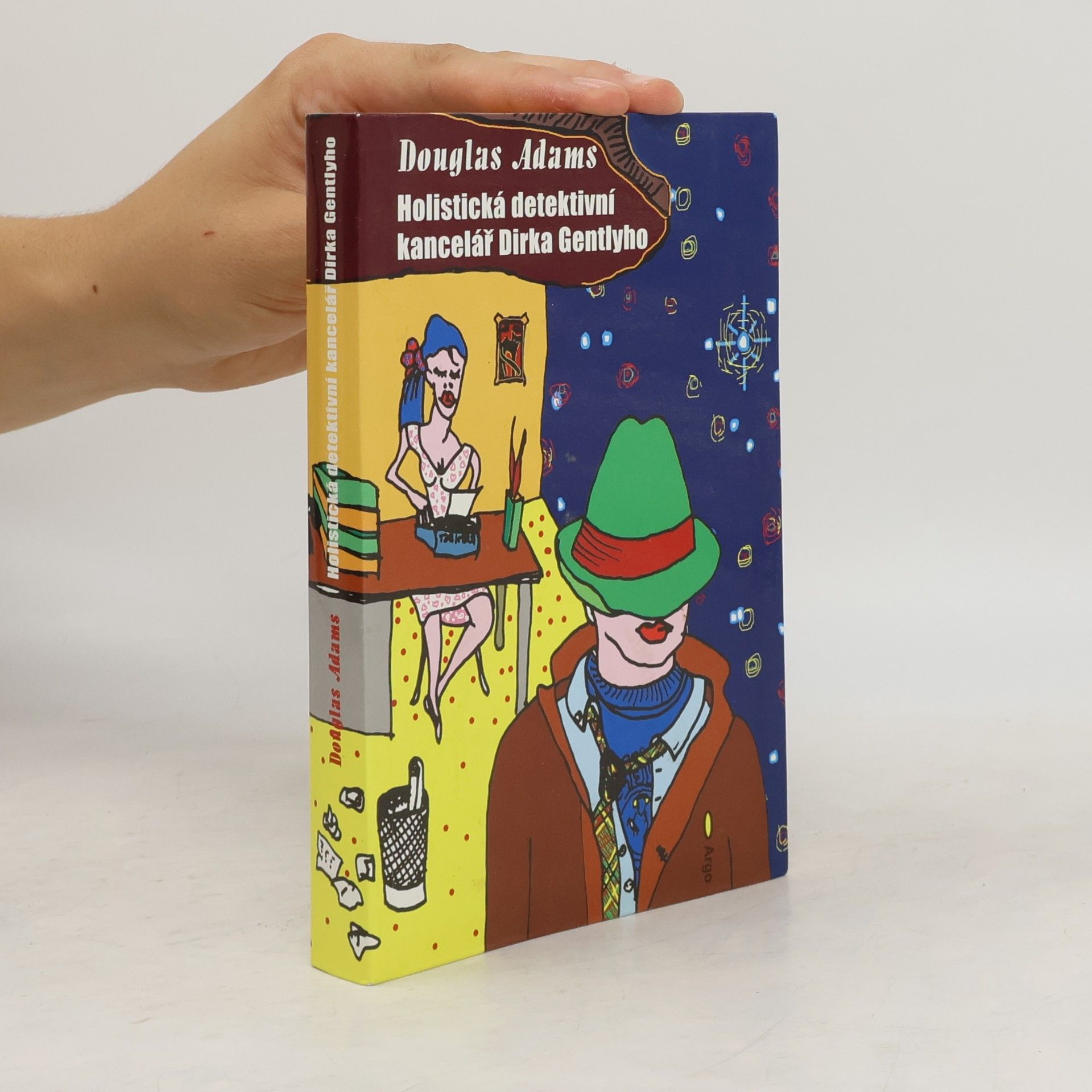 Douglas Adams Holistická detektivní kancelář Dirka Gentlyho