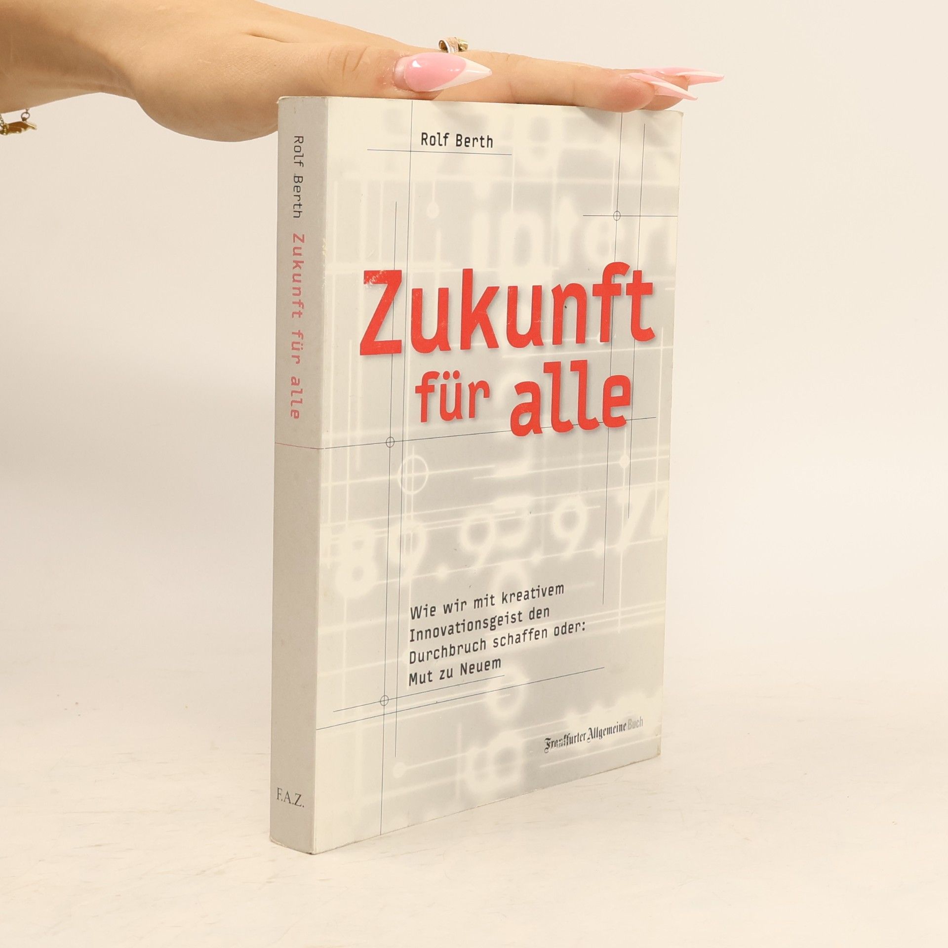 Rolf Berth Zukunft für alle