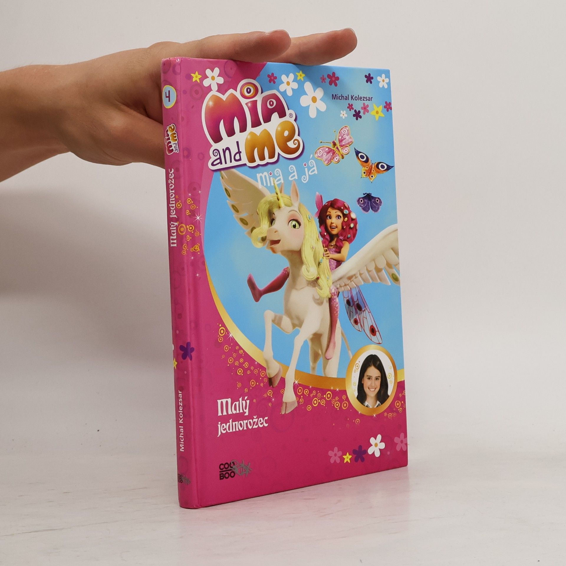 Isabella Mohn Mia a já: Malý jednorožec