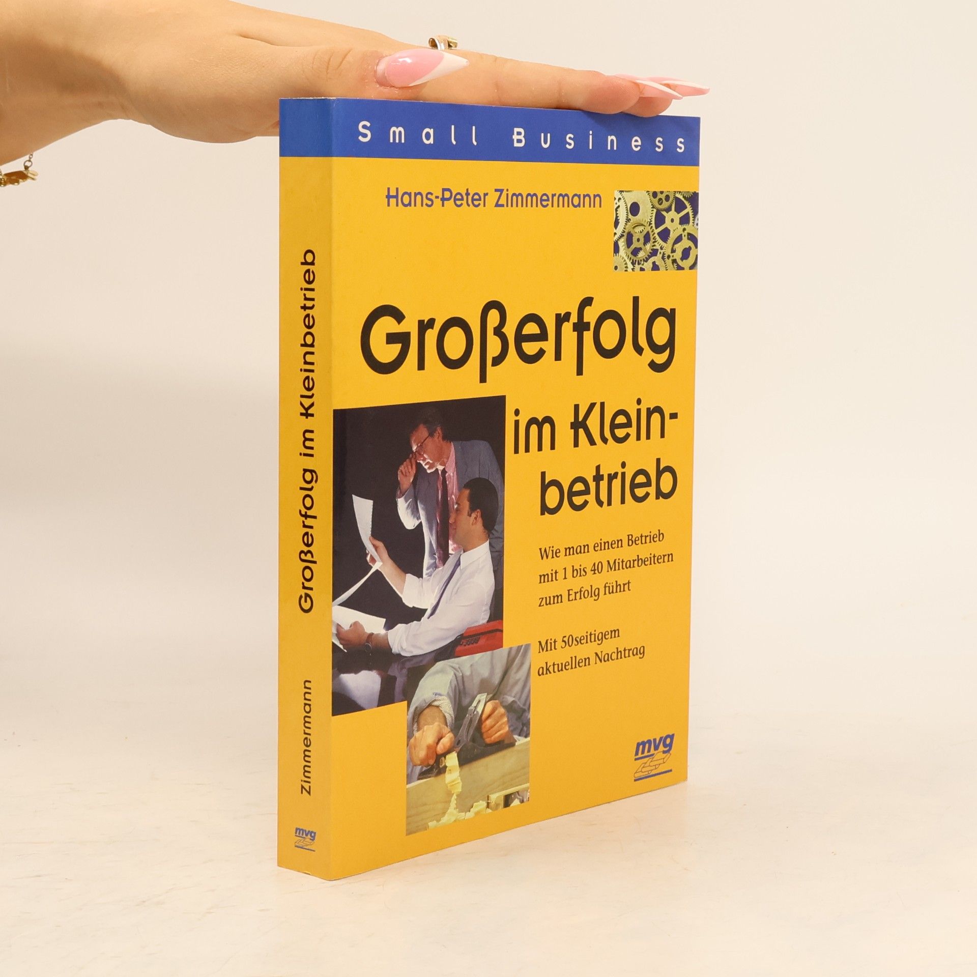 Hans Zimmermann Großerfolg im Kleinbetrieb