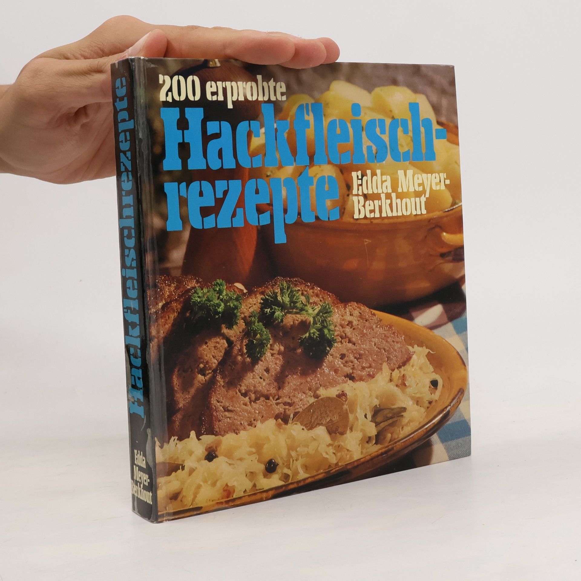 Edda Meyer-Berkhout 200 erprobte Hackfleischrezepte