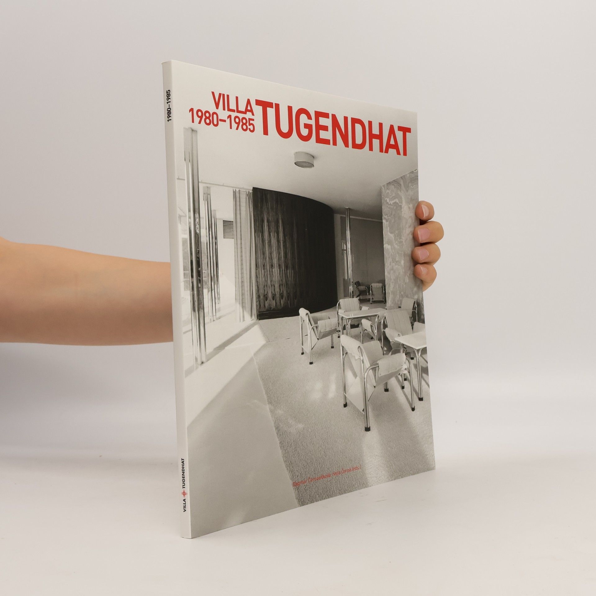Iveta Černá Villa tugendhat. 1980-1985