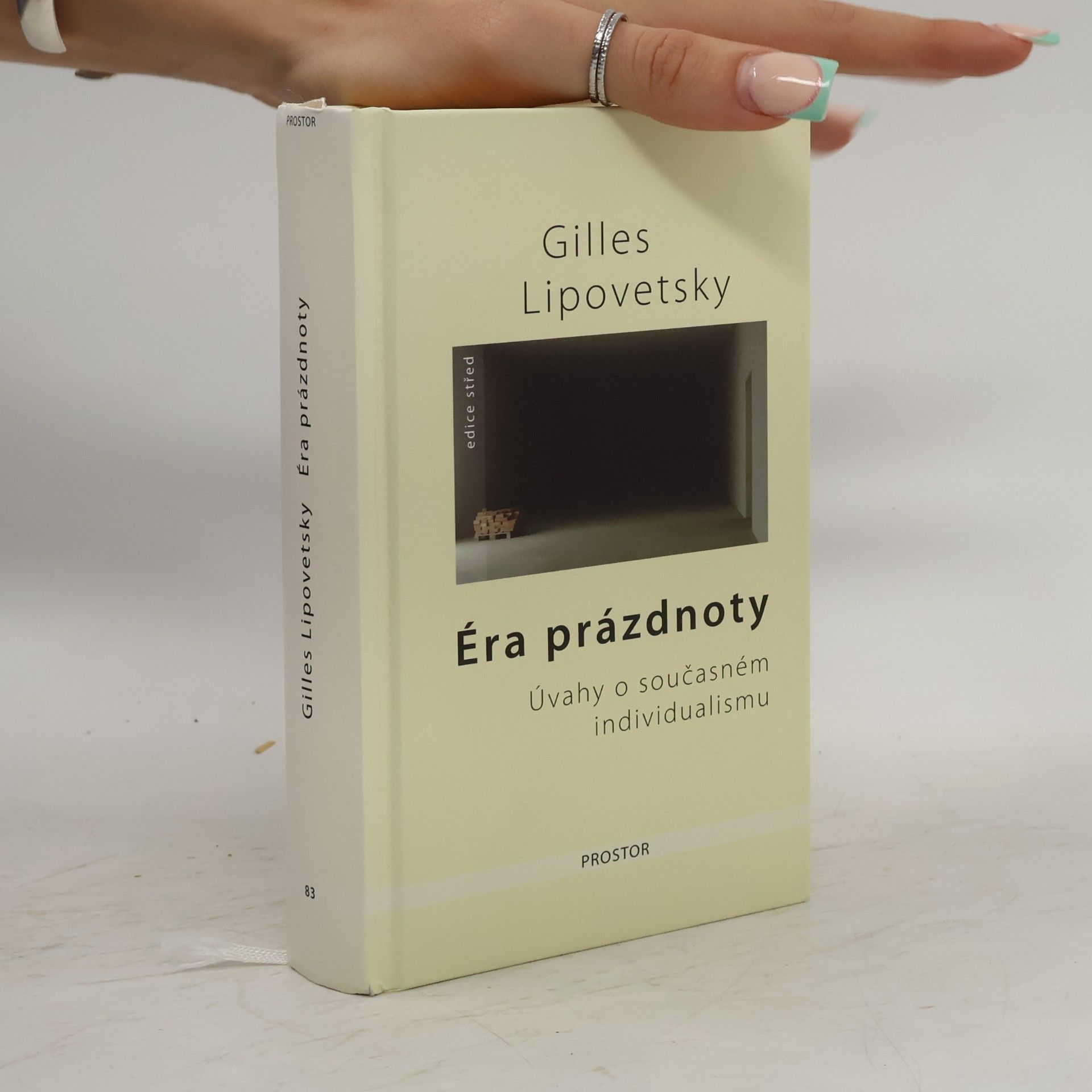 Gilles Lipovetsky Éra prázdnoty. Úvahy o současném individualismu