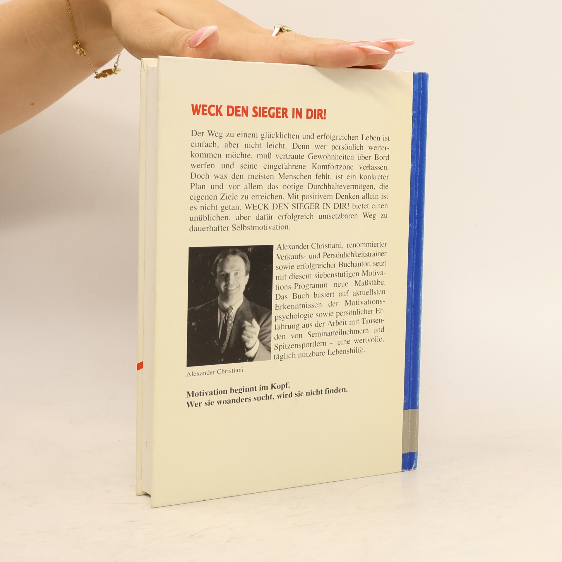 Alexander Christiani Weck den Sieger in Dir!