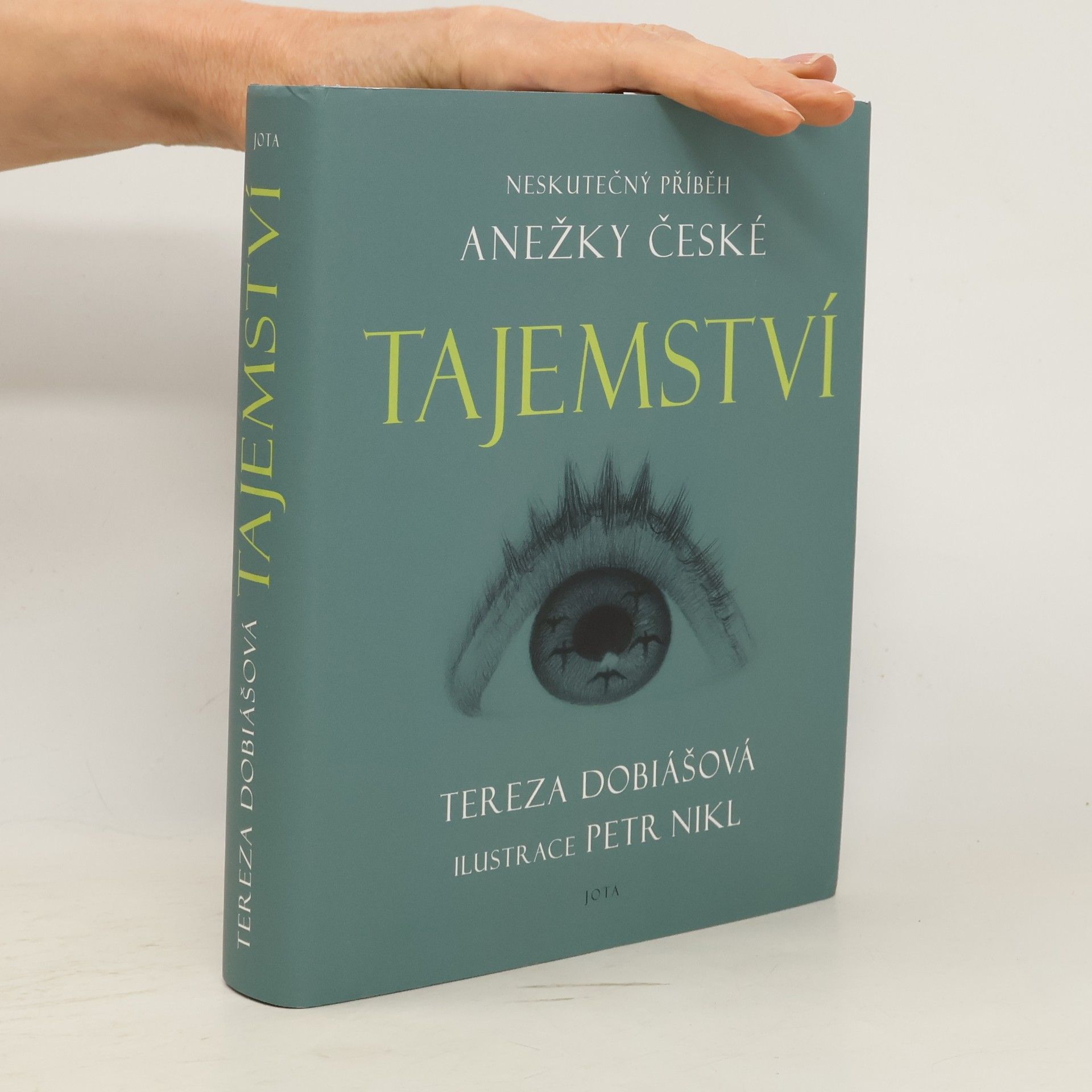 Tereza Dobiášová Tajemství. Neskutečný příběh svaté Anežky České