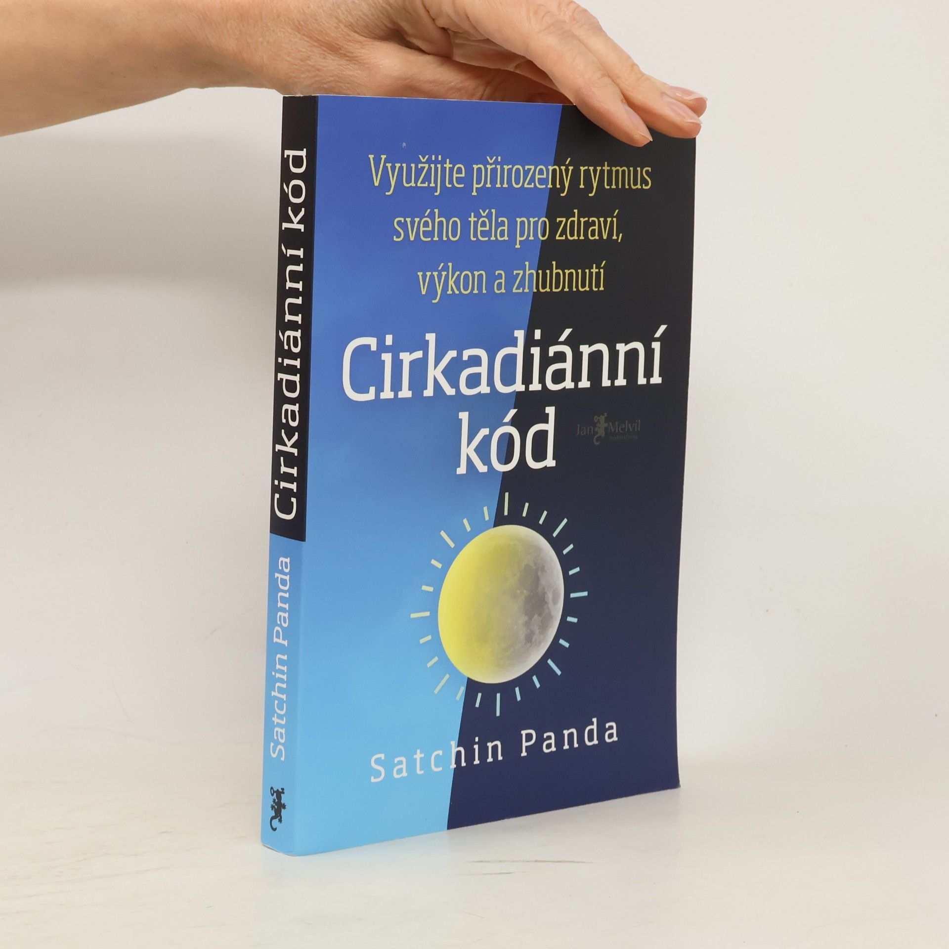 Satchin Panda, PhD Cirkadiánní kód