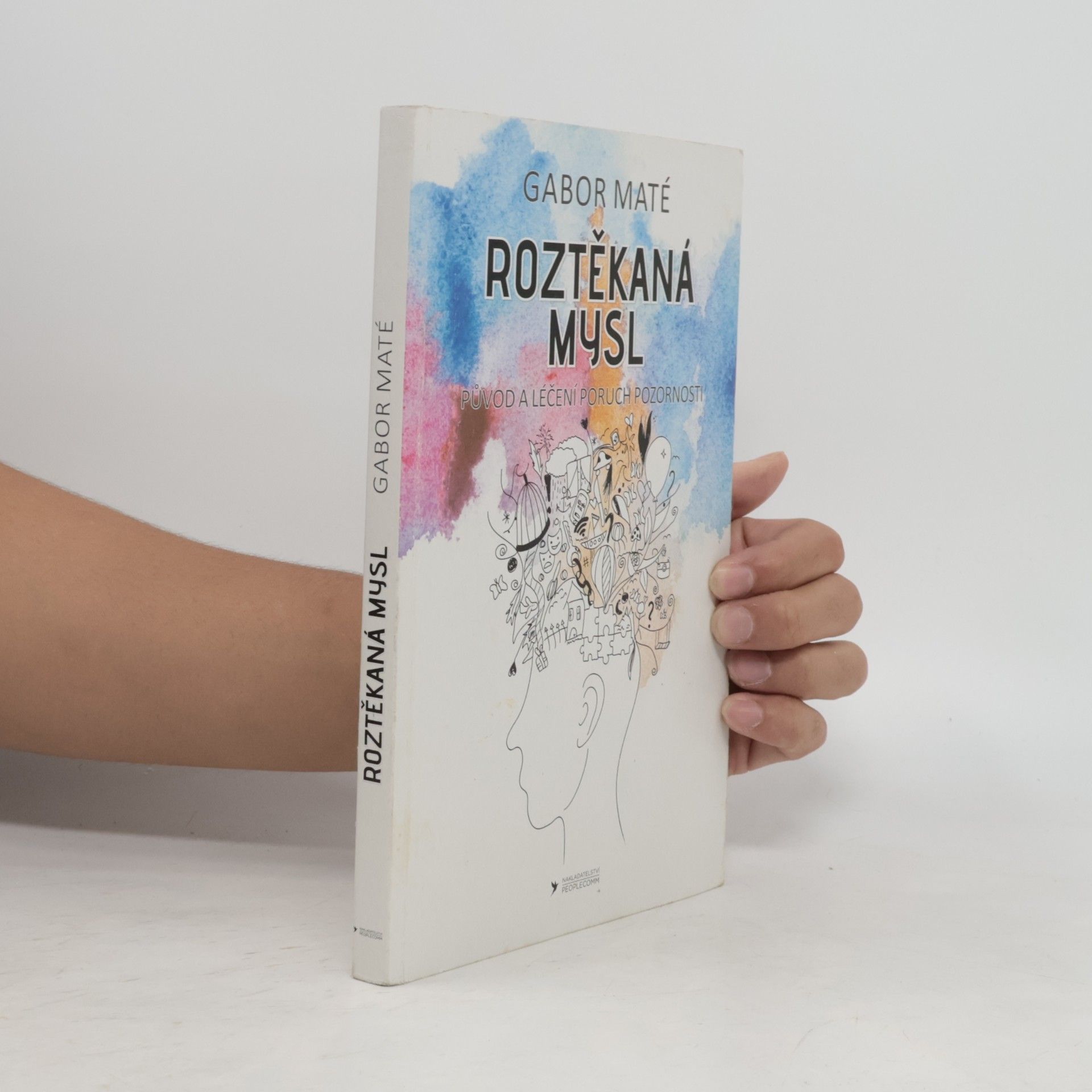 Gabor Maté Roztěkaná mysl