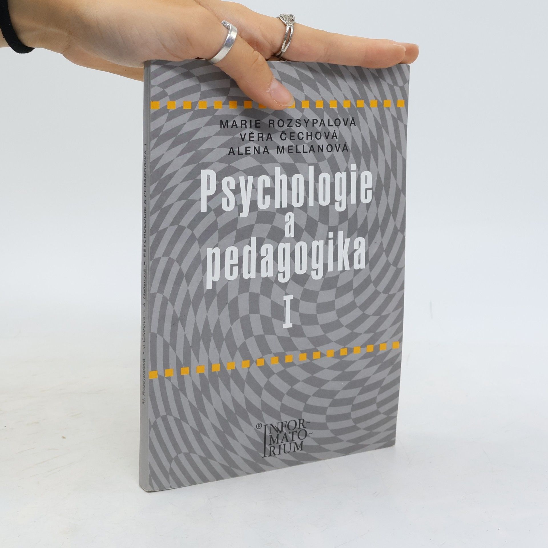 Věra Mellanová Psychologie a pedagogika I : pro středni zdravotnické školy