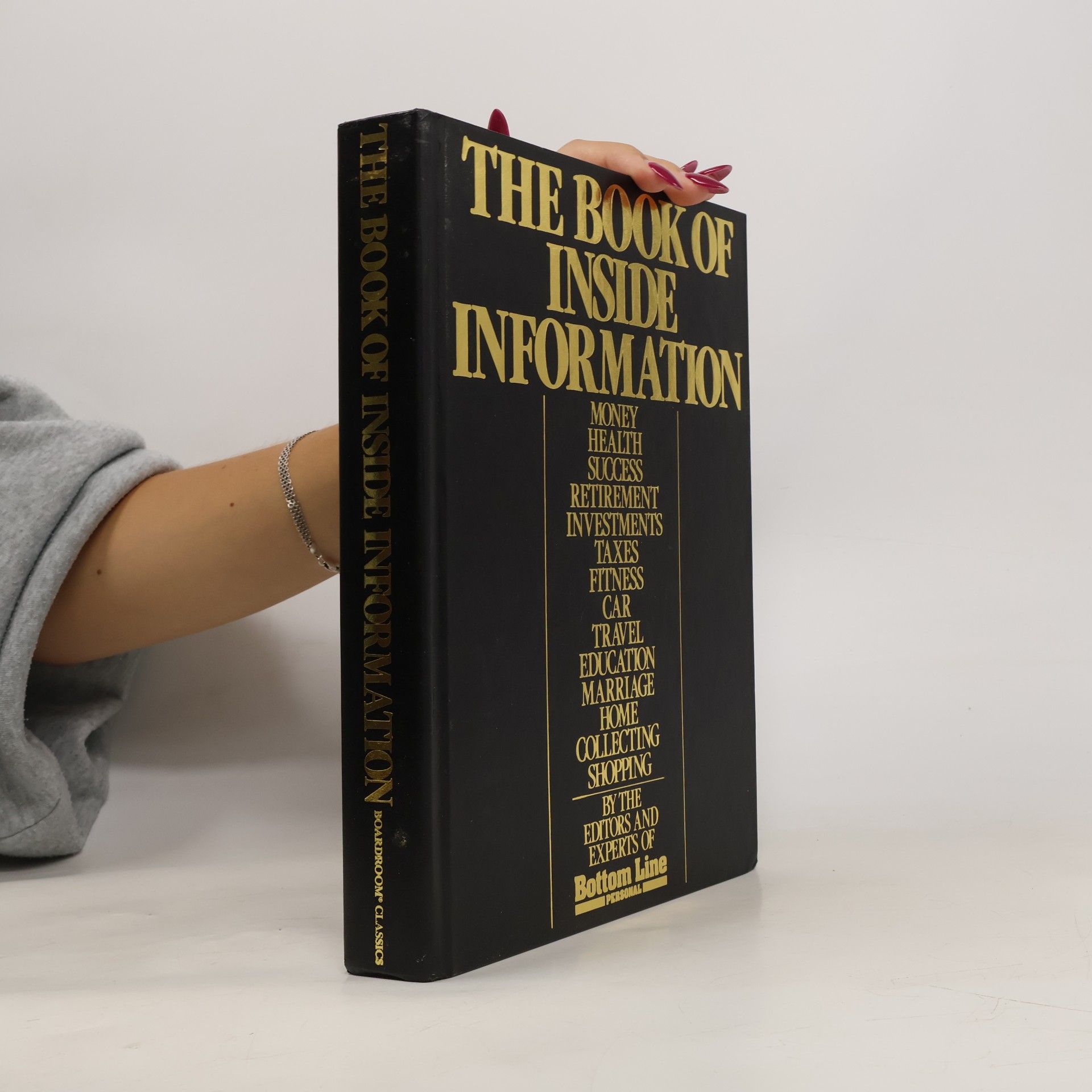 The Editors of Bottom Line The Book of Inside Information