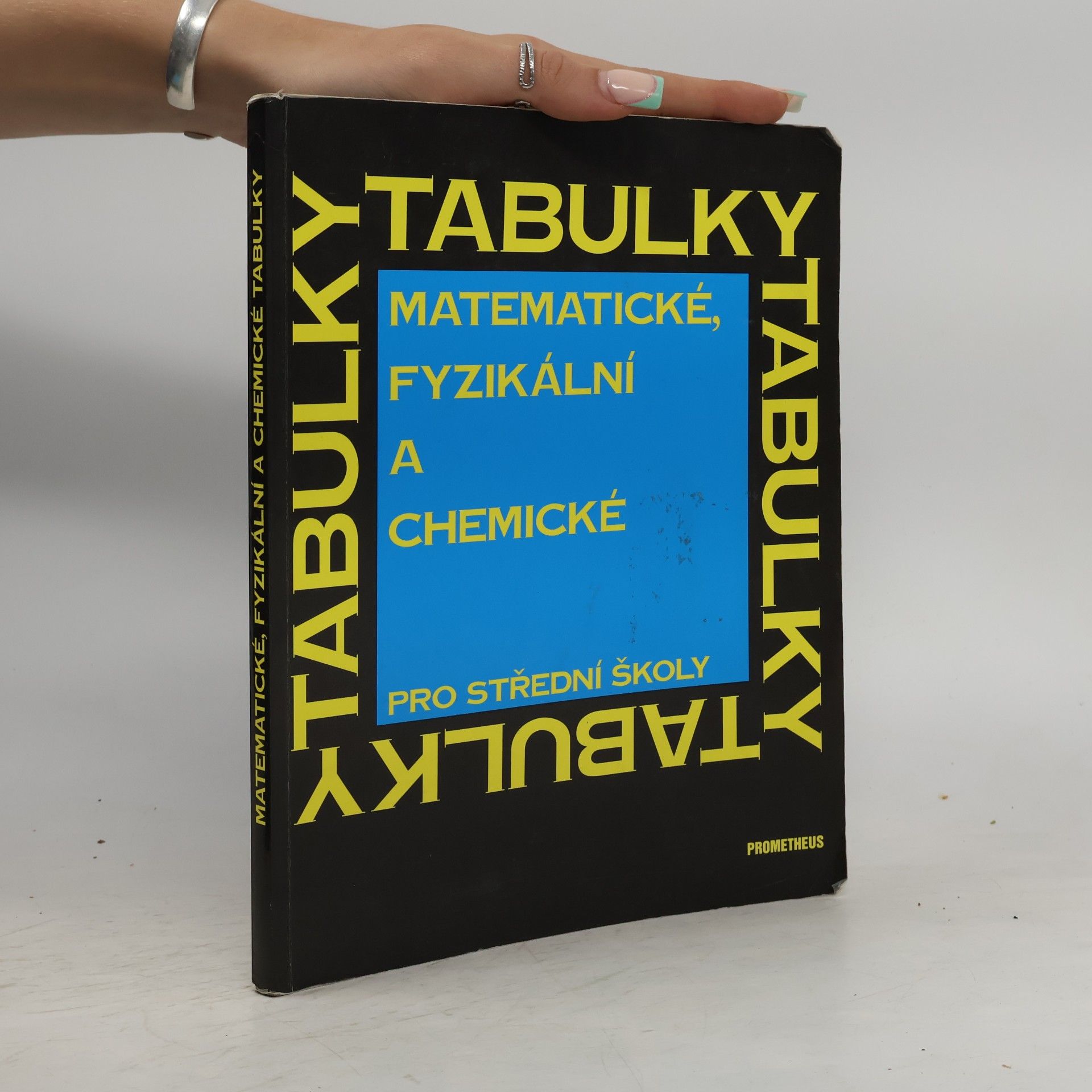 Matematické, fyzikální a chemické tabulky pro střední školy