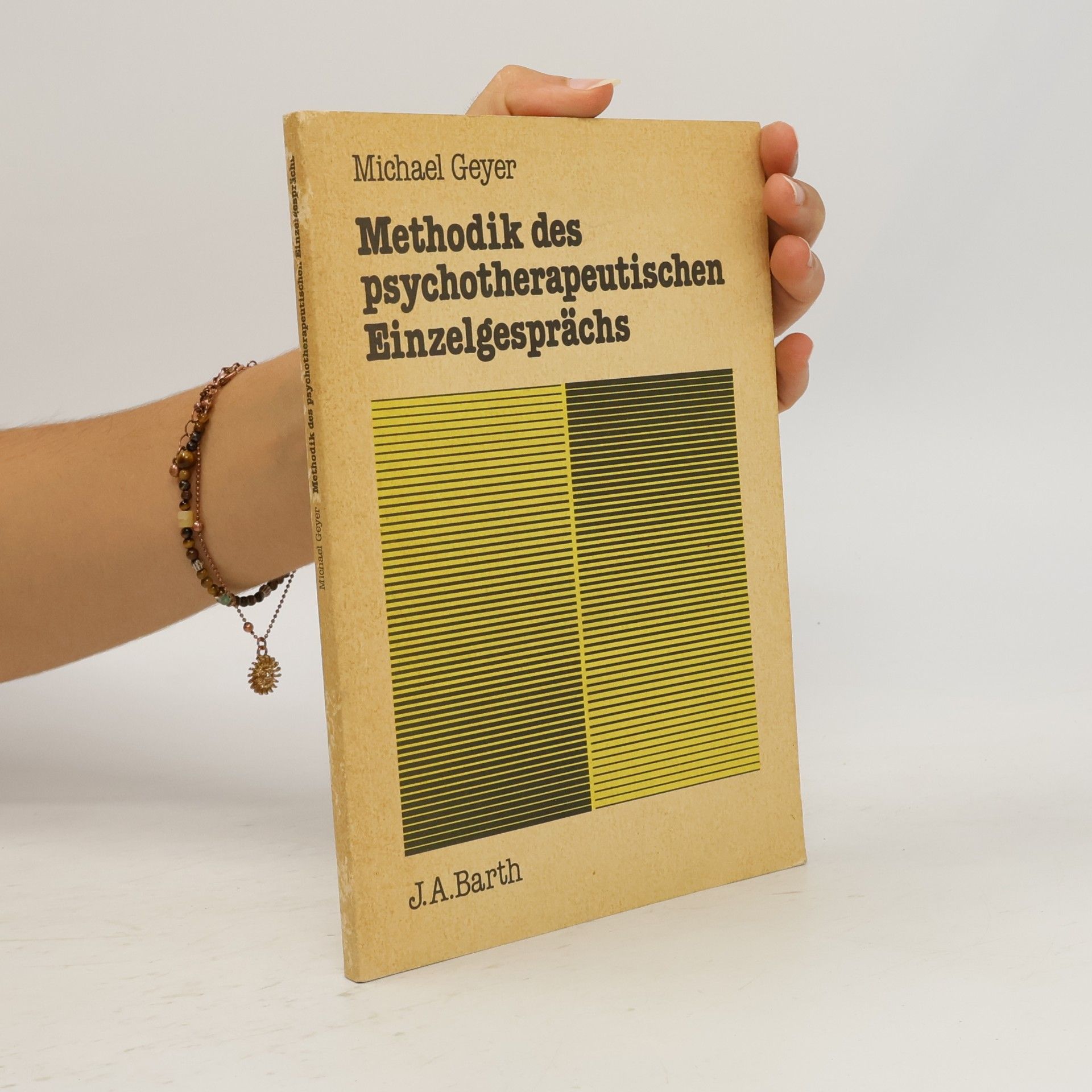 Michael Geyer Methodik des psychotherapeutischen Einzelgesprächs