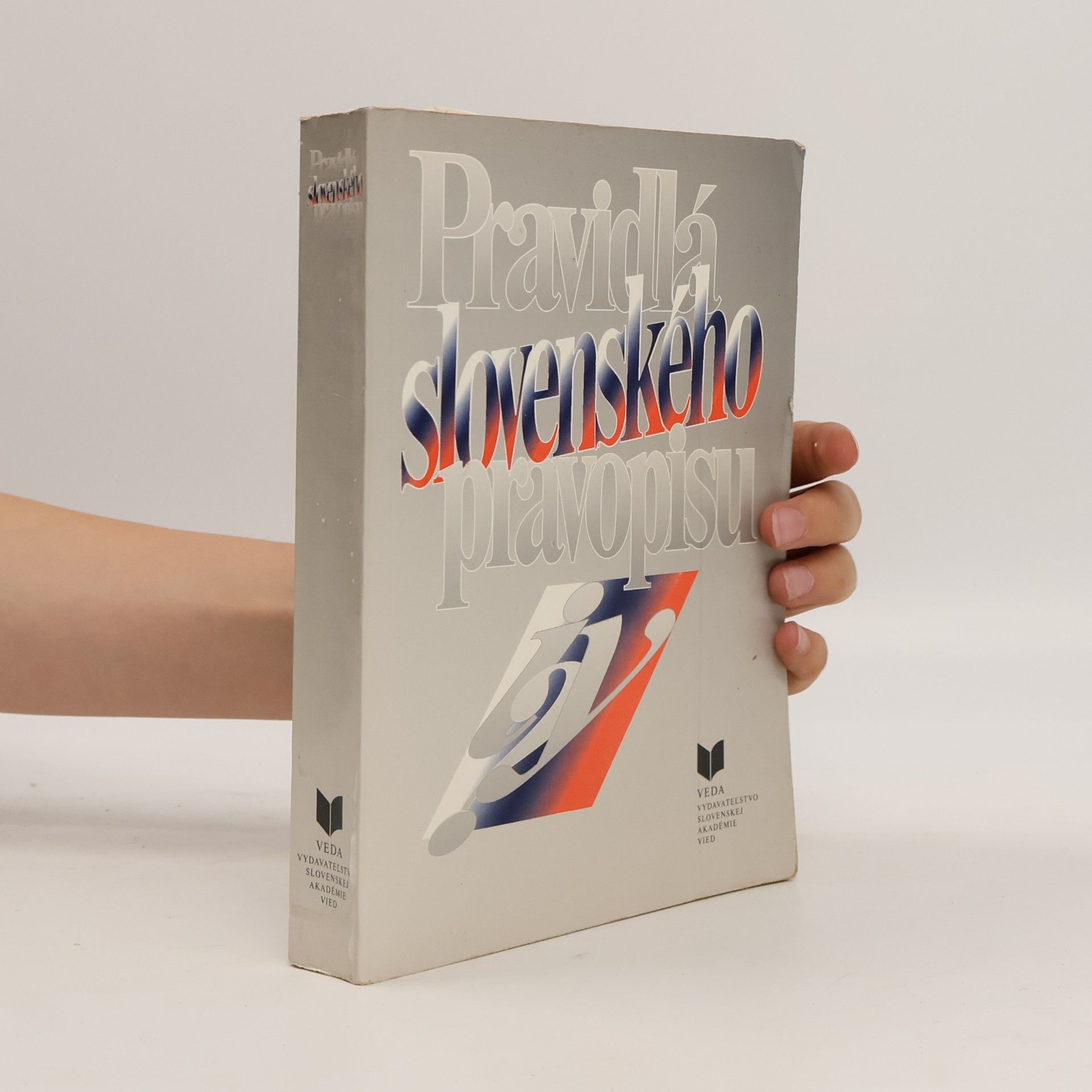 Autorenkollektiv Pravidlá slovenského pravopisu