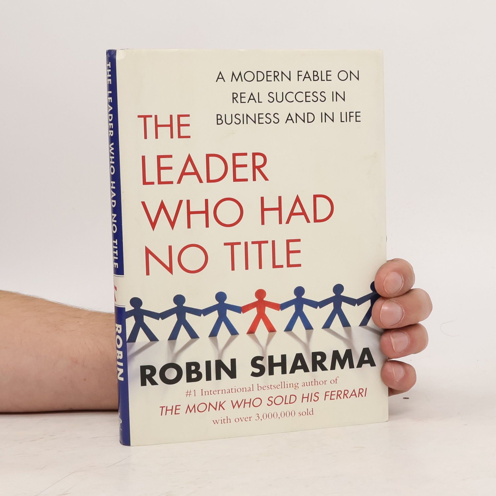 Robin Sharma The Leader Who Had No Title