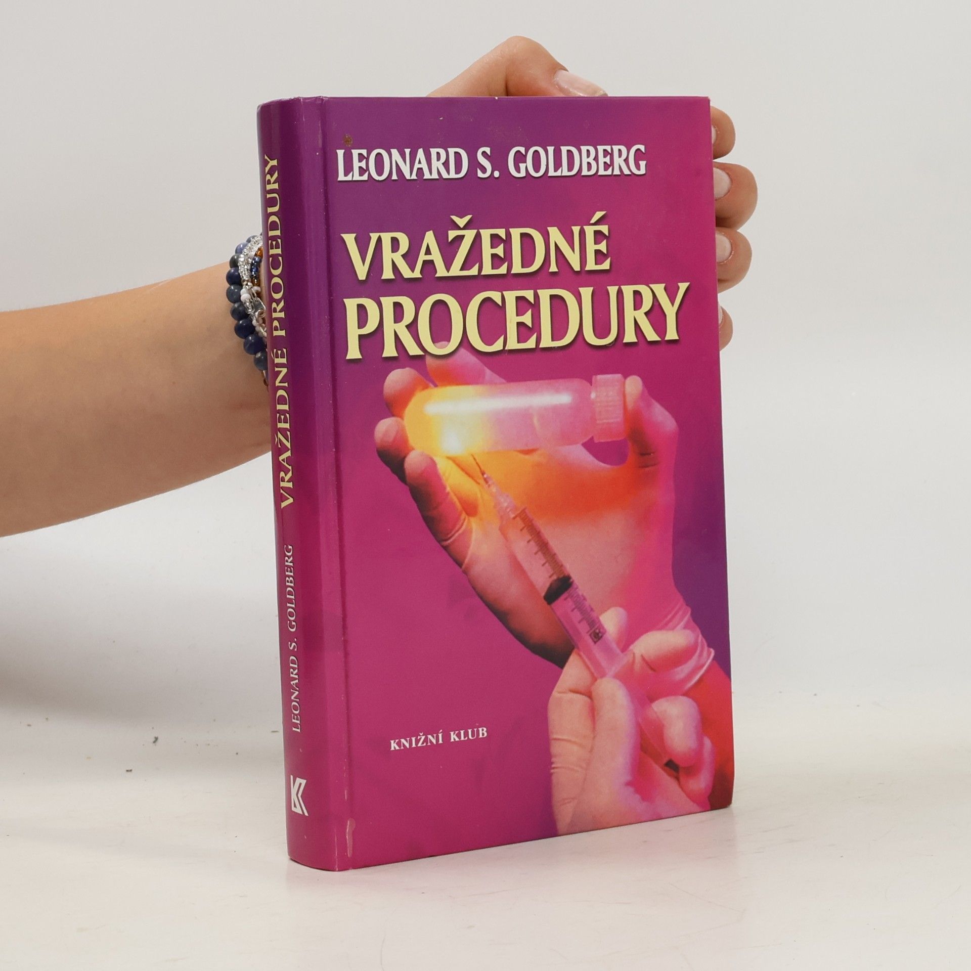 Leonard S. Goldberg Vražedné procedury