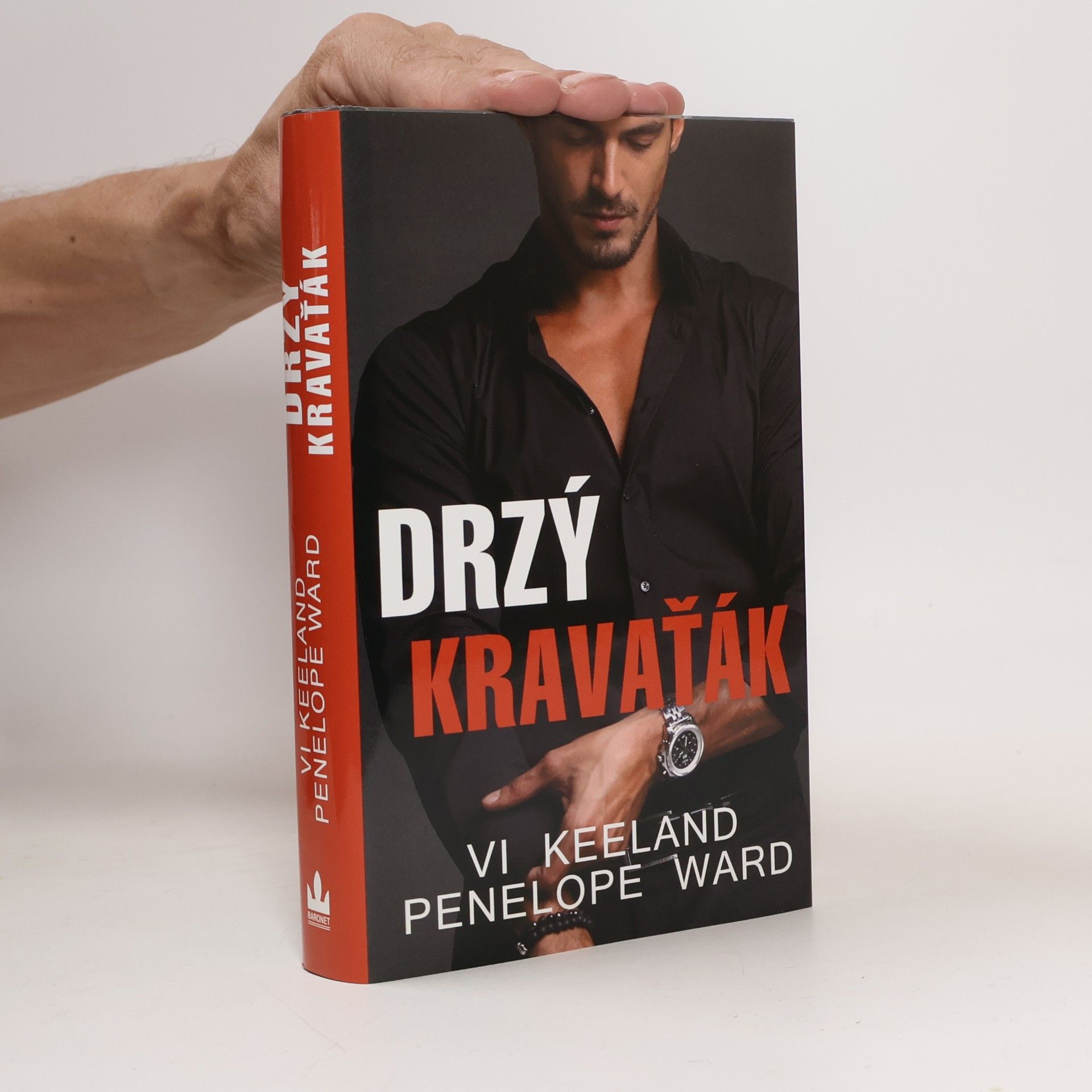 Vi Keeland Drzý kravaťák