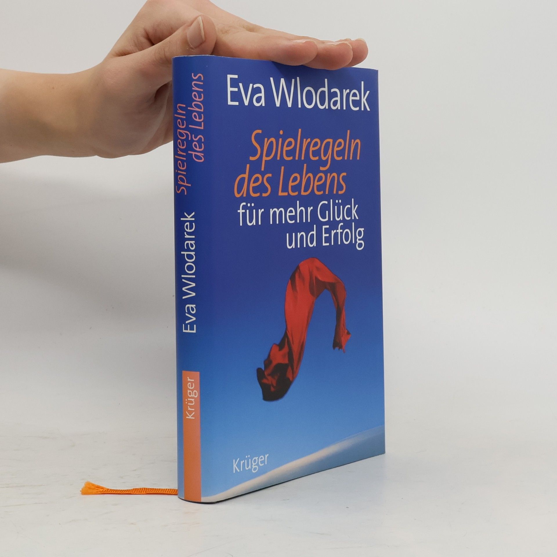 Eva Wlodarek Spielregeln des Lebens für mehr Glück und Erfolg