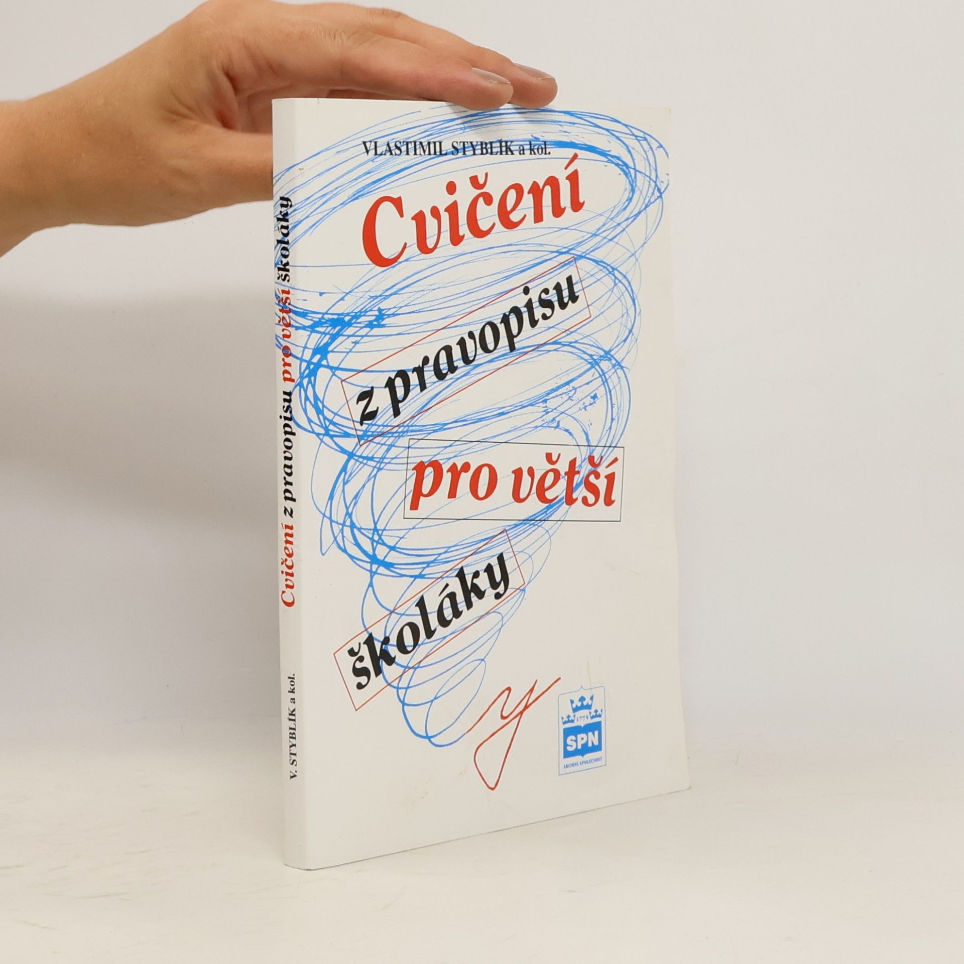 Vlastimil Styblík Cvičení z pravopisu pro větší školáky