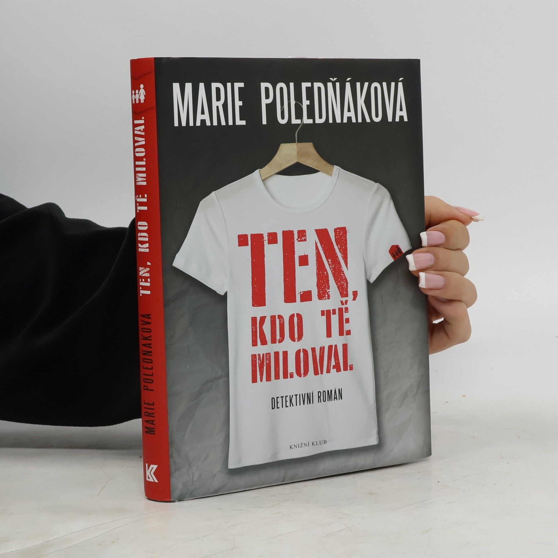 Marie Poledňáková Ten, kdo tě miloval