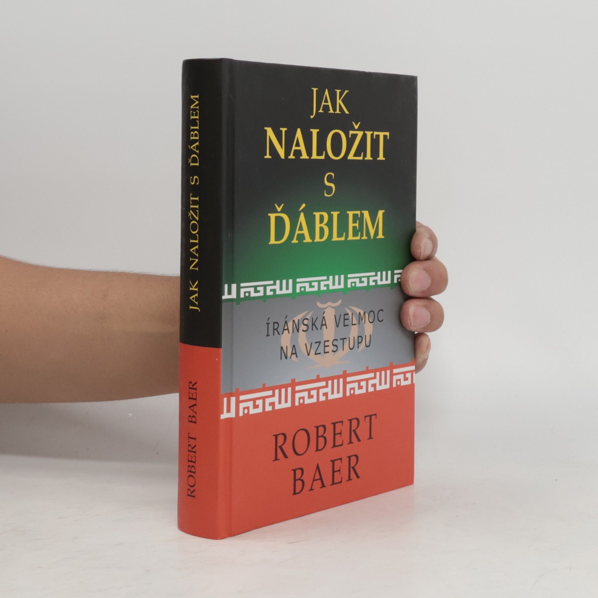 Robert Baer Jak naložit s ďáblem