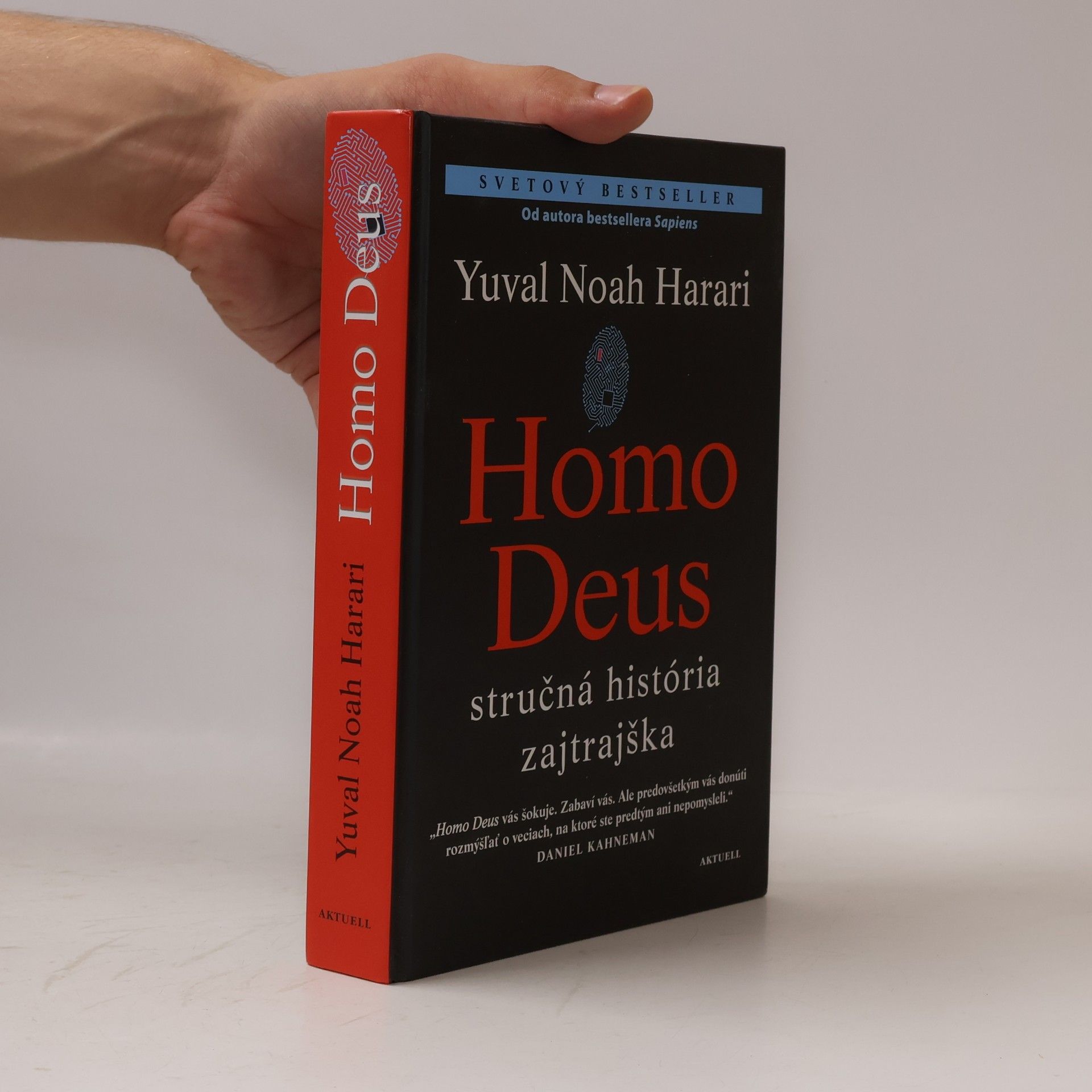 Yuval Noah Harari Homo Deus - Stručná história zajtrajška