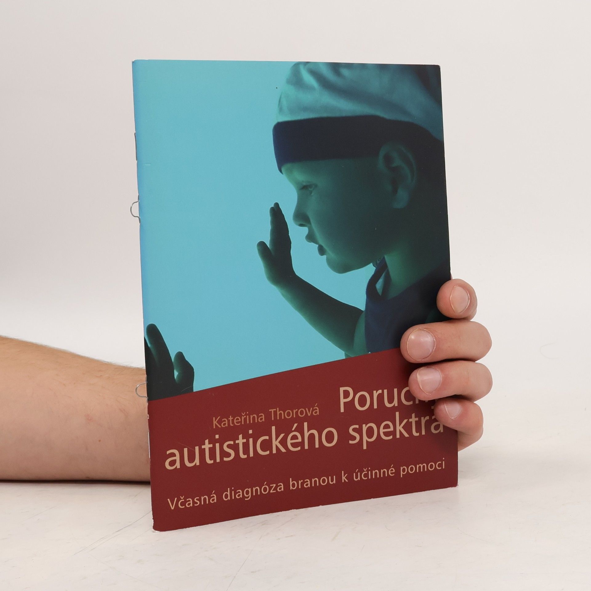 Kateřina Thorová Poruchy autistického spektra