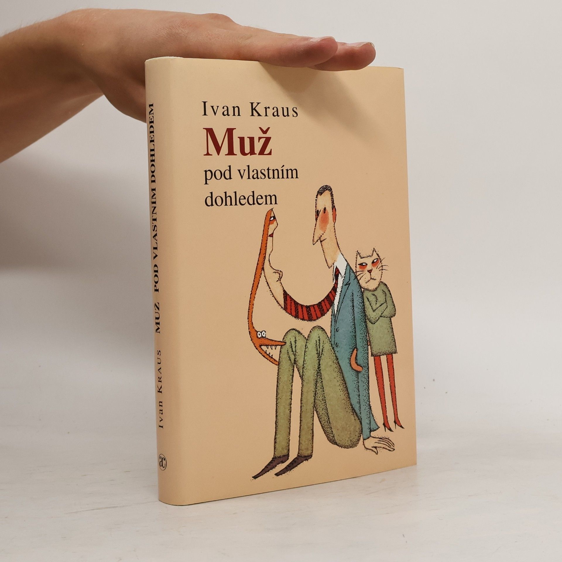 Ivan Kraus Muž pod vlastním dohledem
