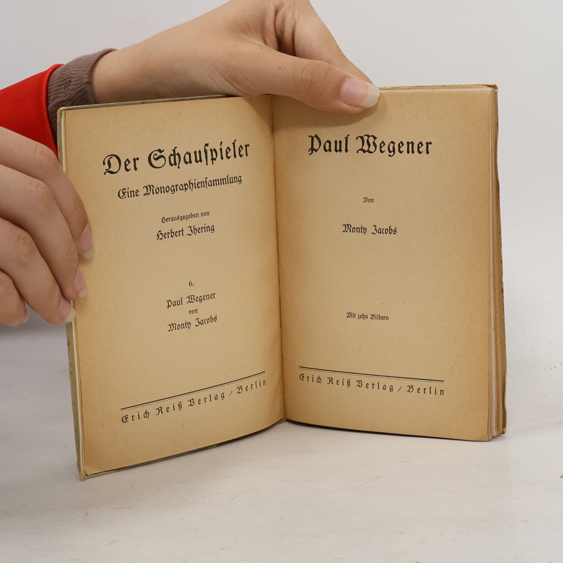 Monty Jacobs Der Schauspieler. Paul Wegener