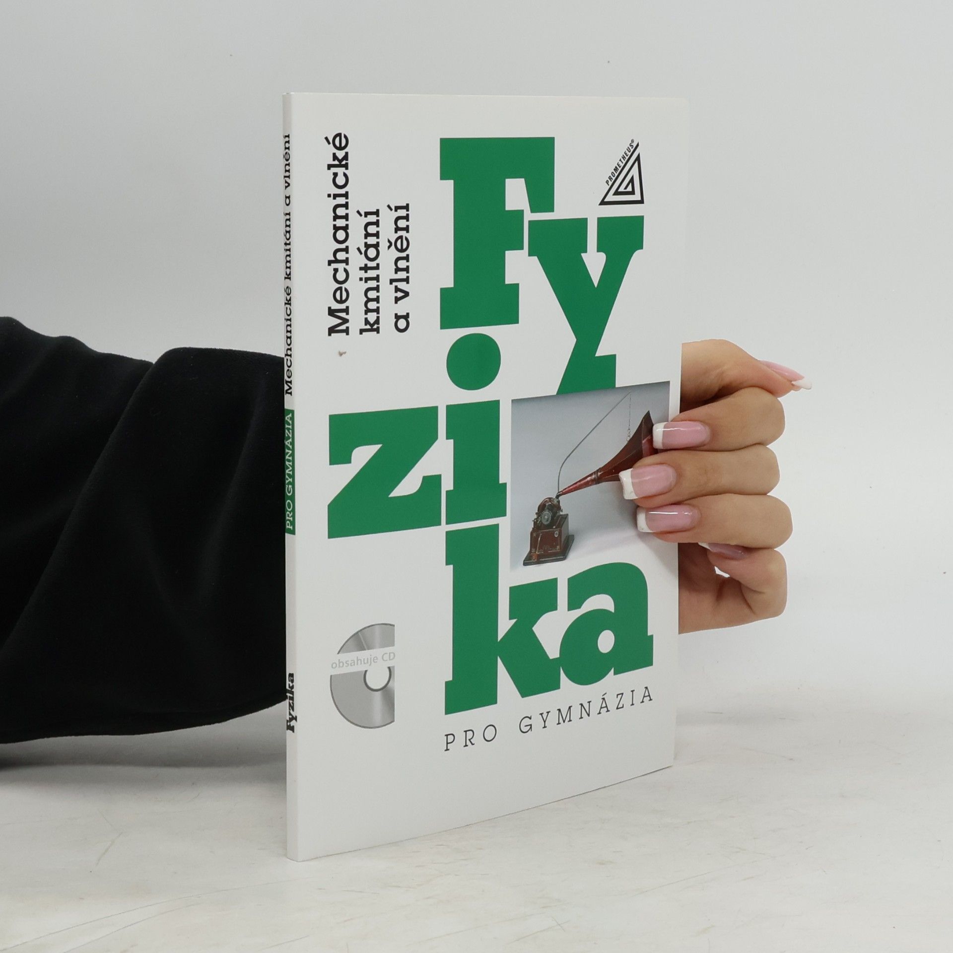Oldřich Lepil Fyzika pro gymnázia. Mechanické kmitání a vlnění