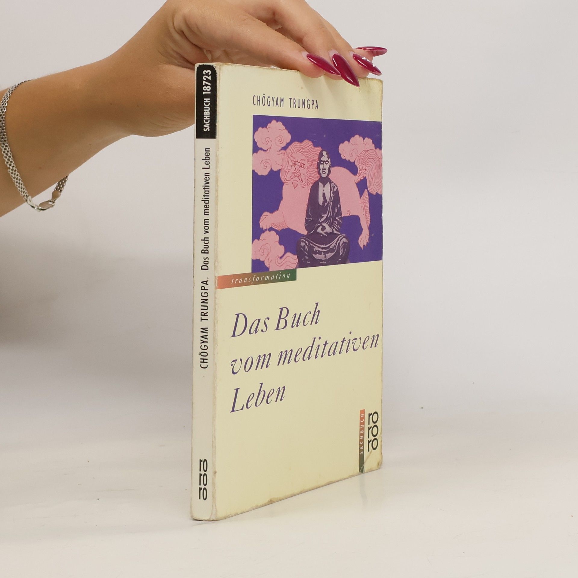 Čhögjam Trungpa Das Buch vom meditativen Leben