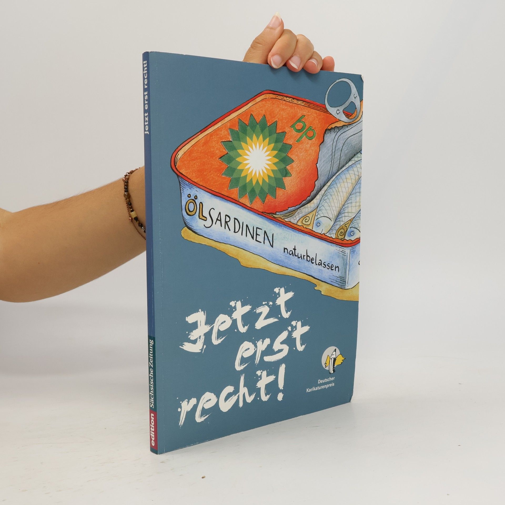 Various authors Edition Sächsische Zeitung: Jetzt erst recht!