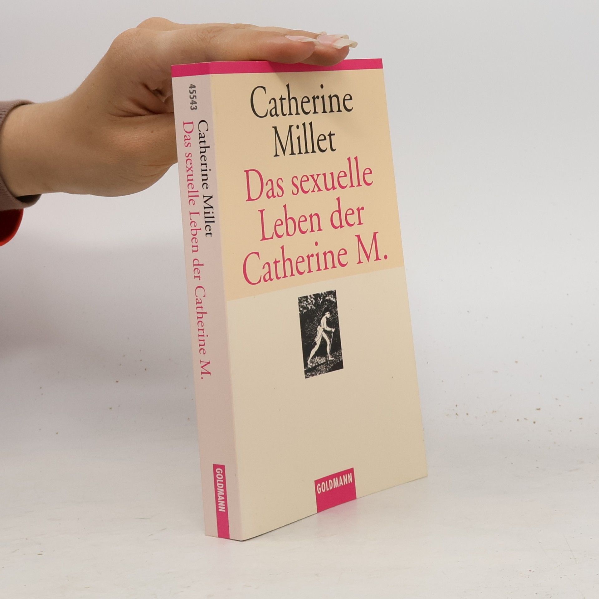 Catherine Millet Das sexualle Leben der Catharine M.