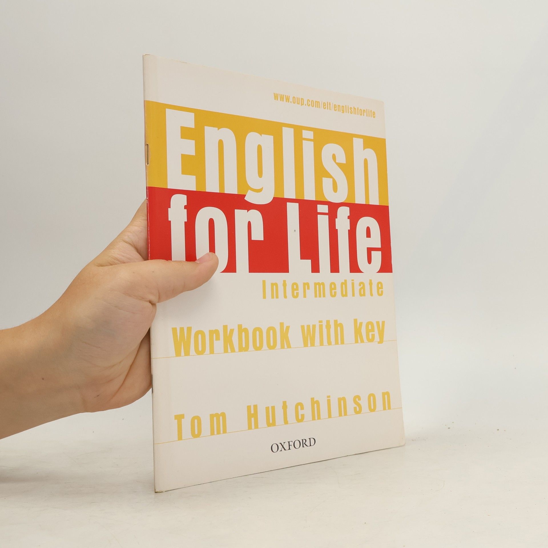 Tom Hutchinson English for Life Intermediate Workbook With Key